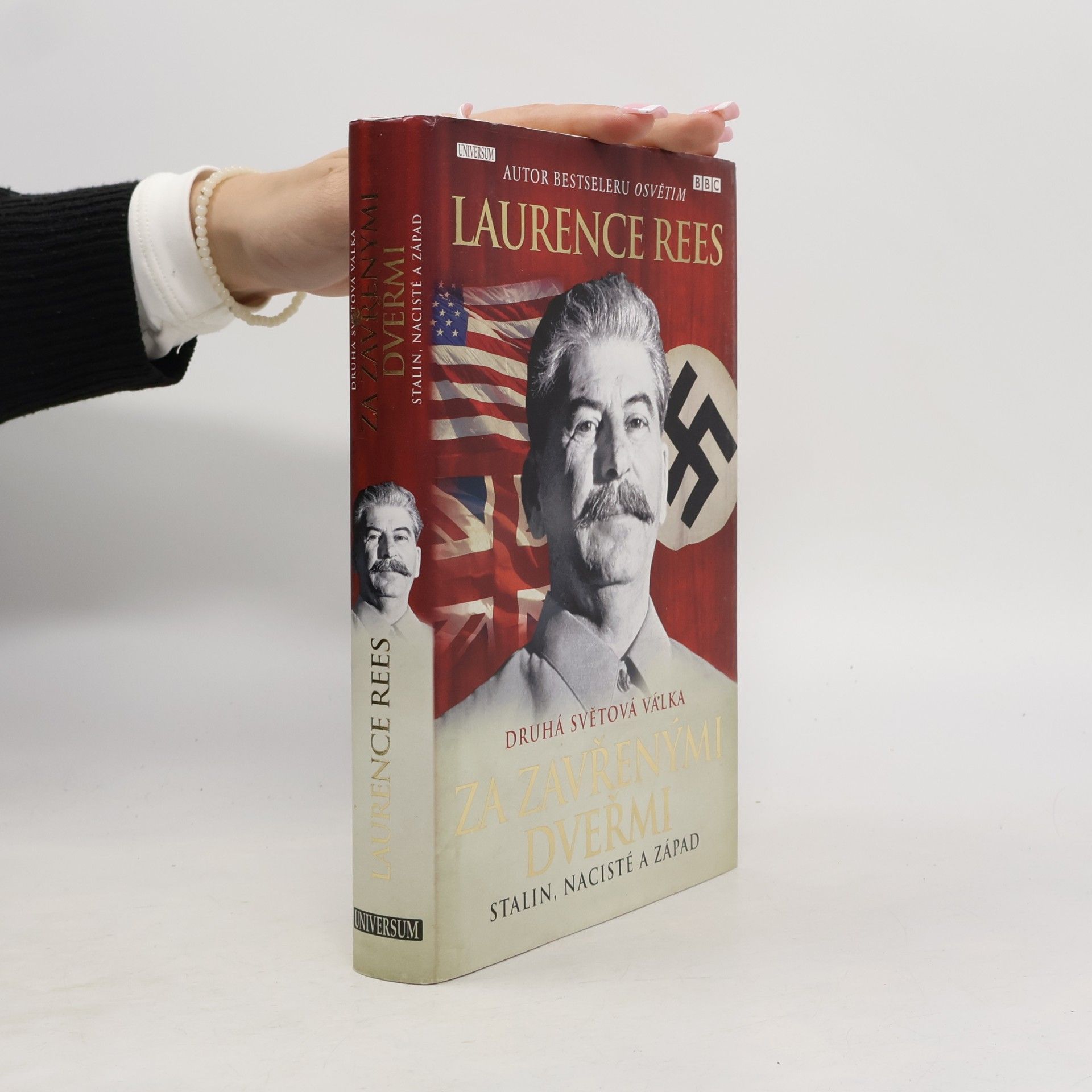 Laurence Rees Druhá světová válka za zavřenými dveřmi