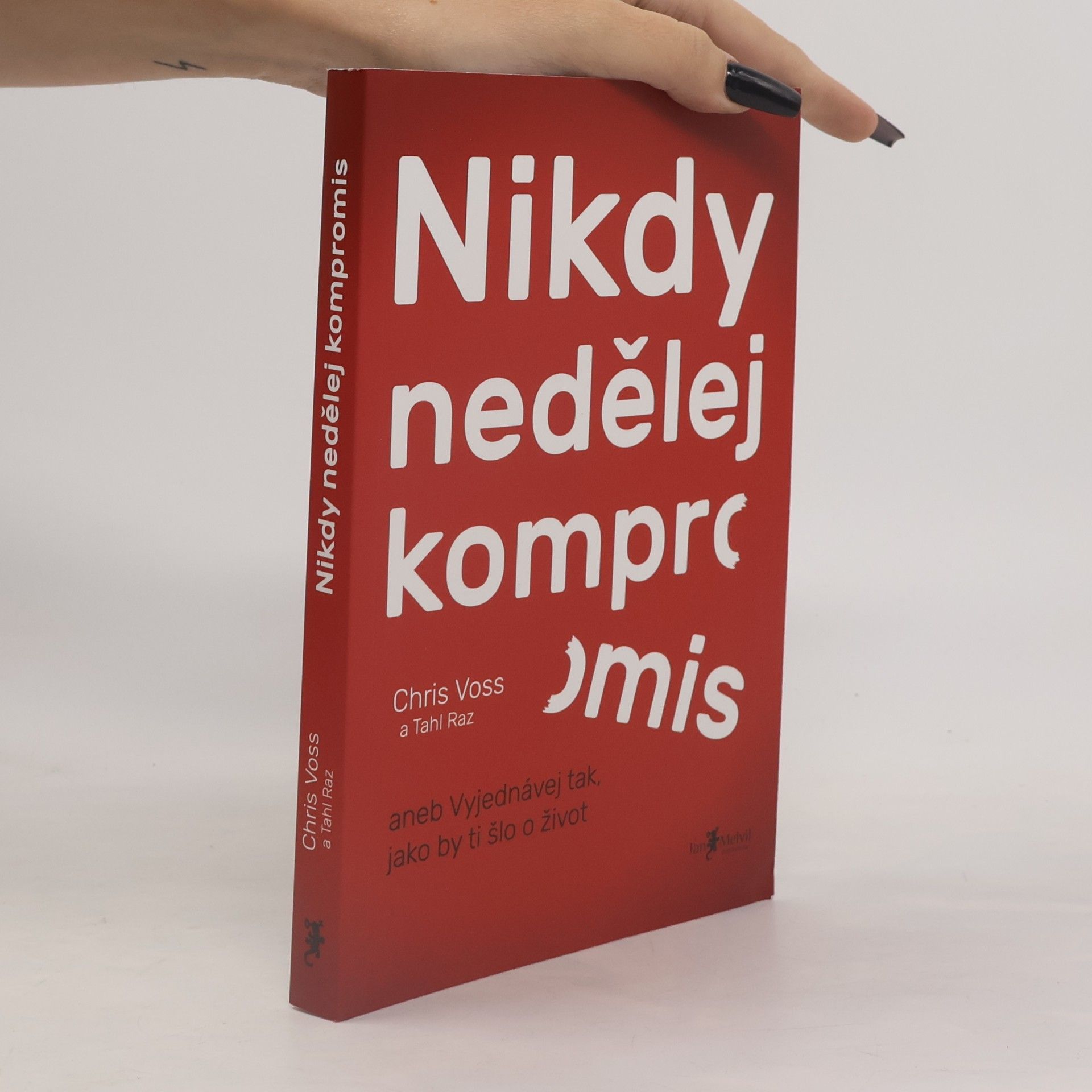 Christopher Voss Nikdy nedělej kompromis