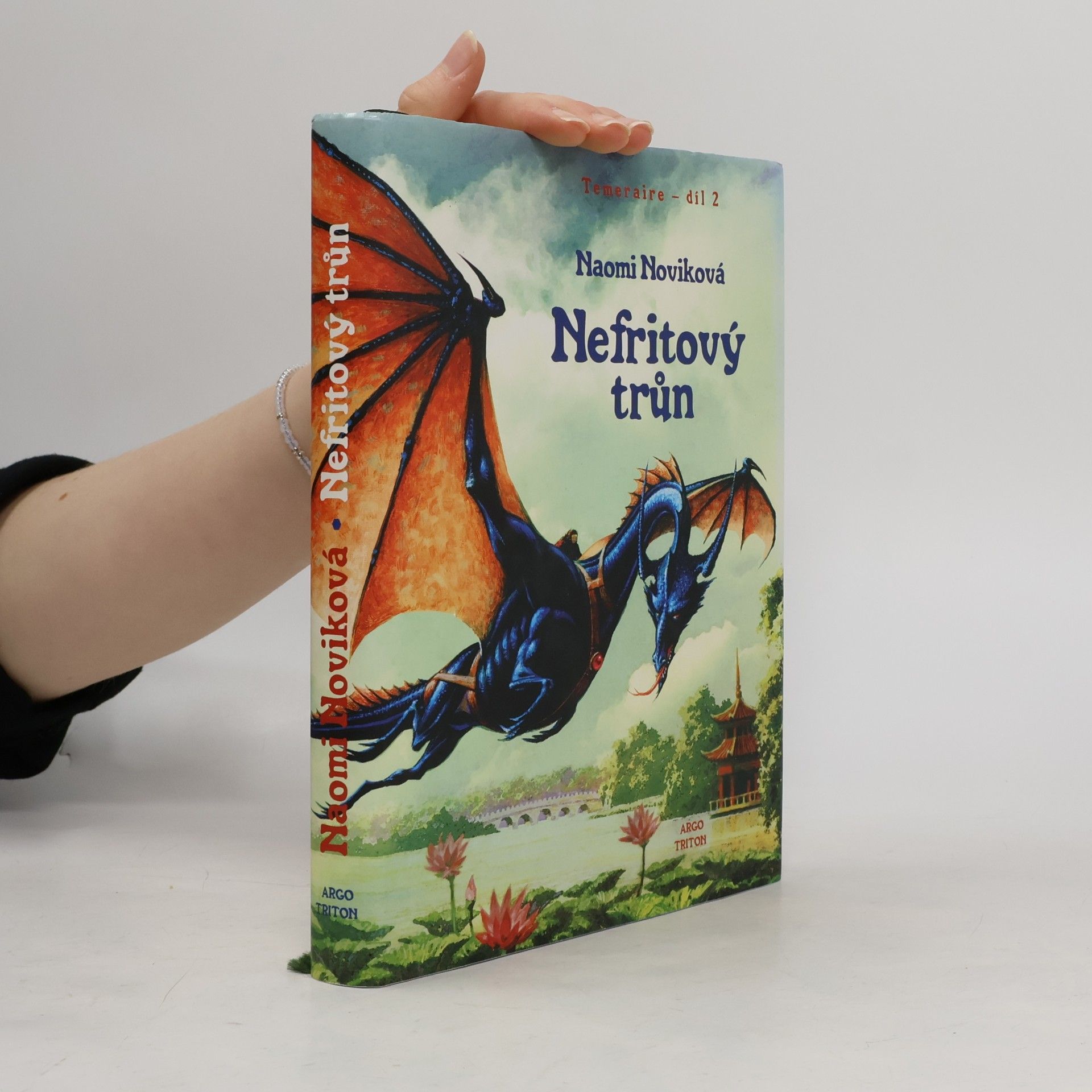 Naomi Novik Temeraire 2. Nefritový trůn
