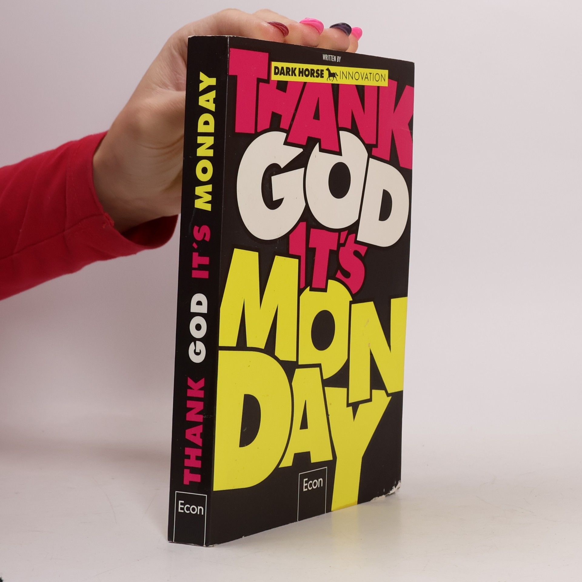Monika Frech Thank god it's Monday!