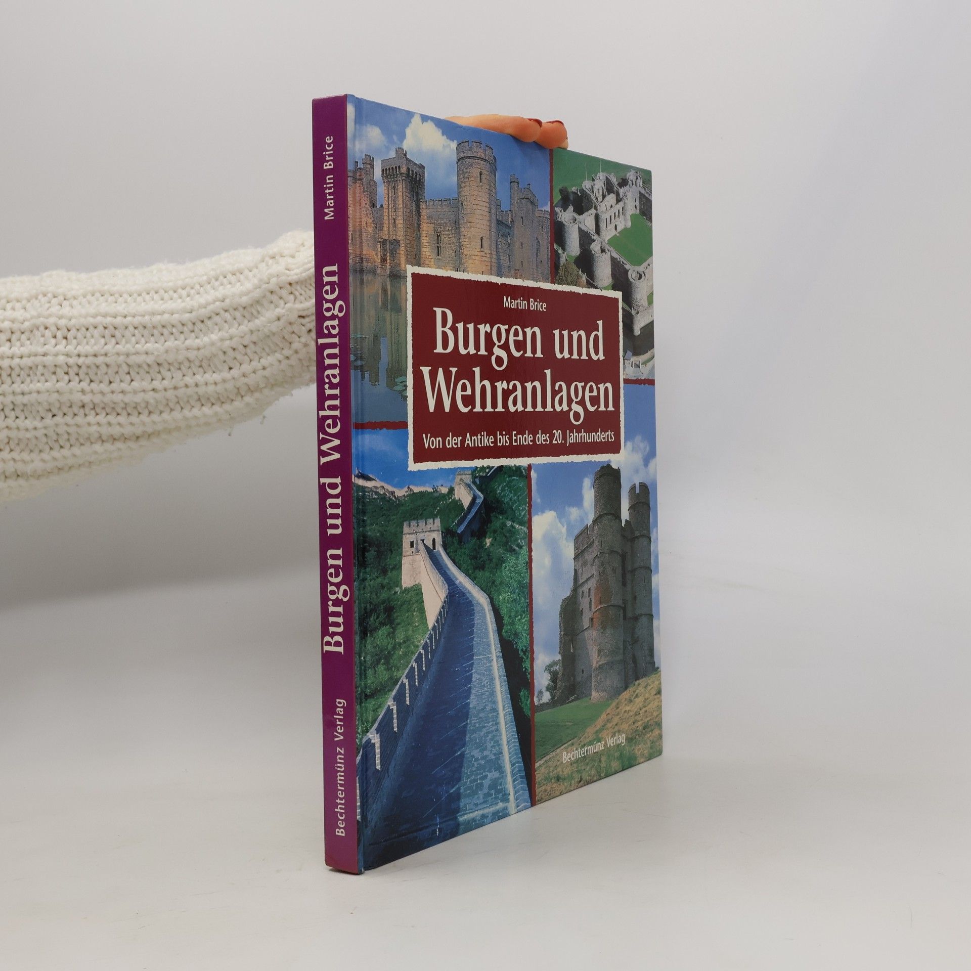 Martin Brice Burgen und Wehranlagen