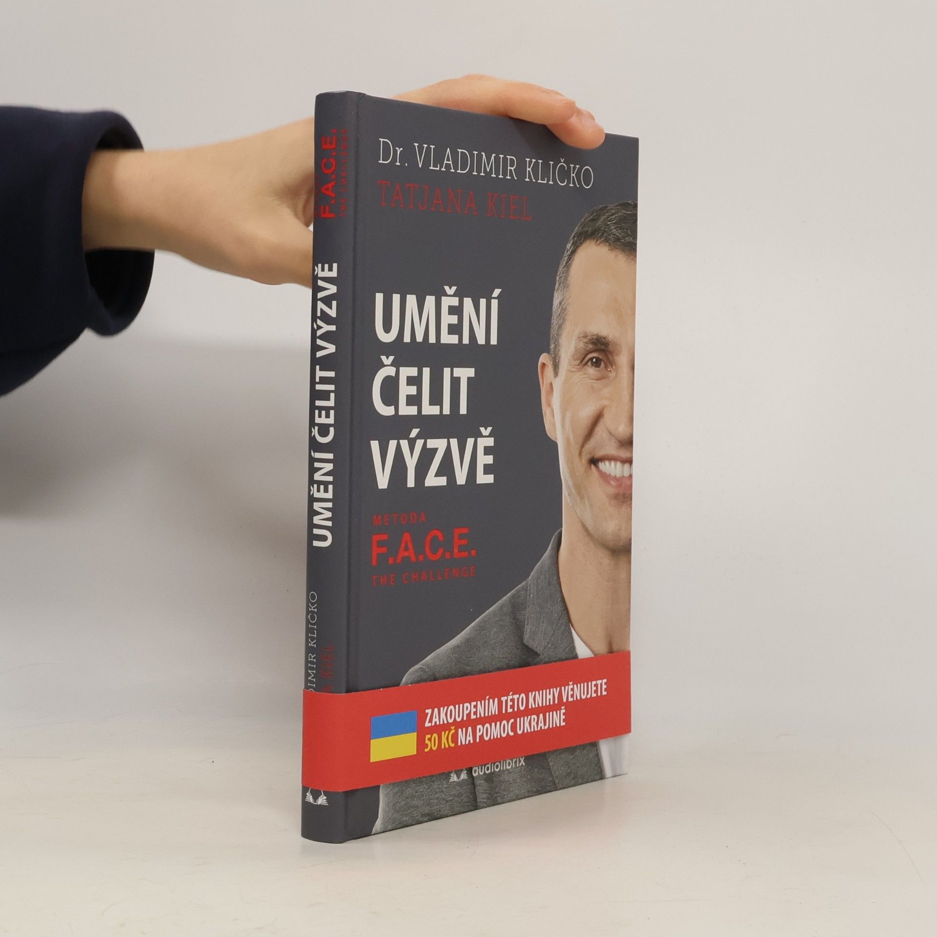 Tatjana Kiel Umění čelit výzvě: metoda F.A.C.E. the challenge