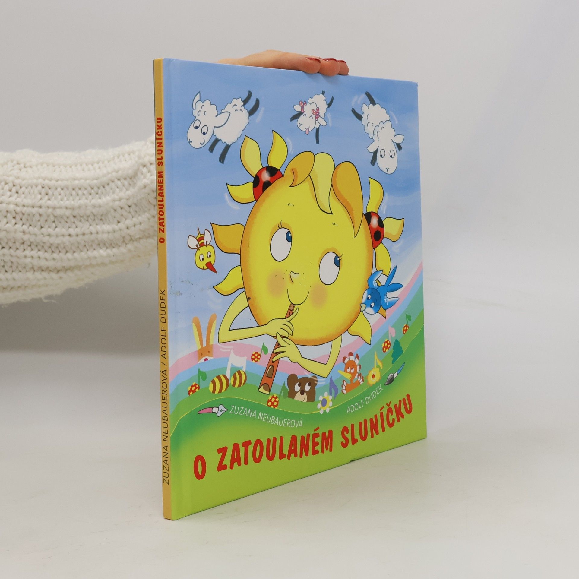 O zatoulaném sluníčku