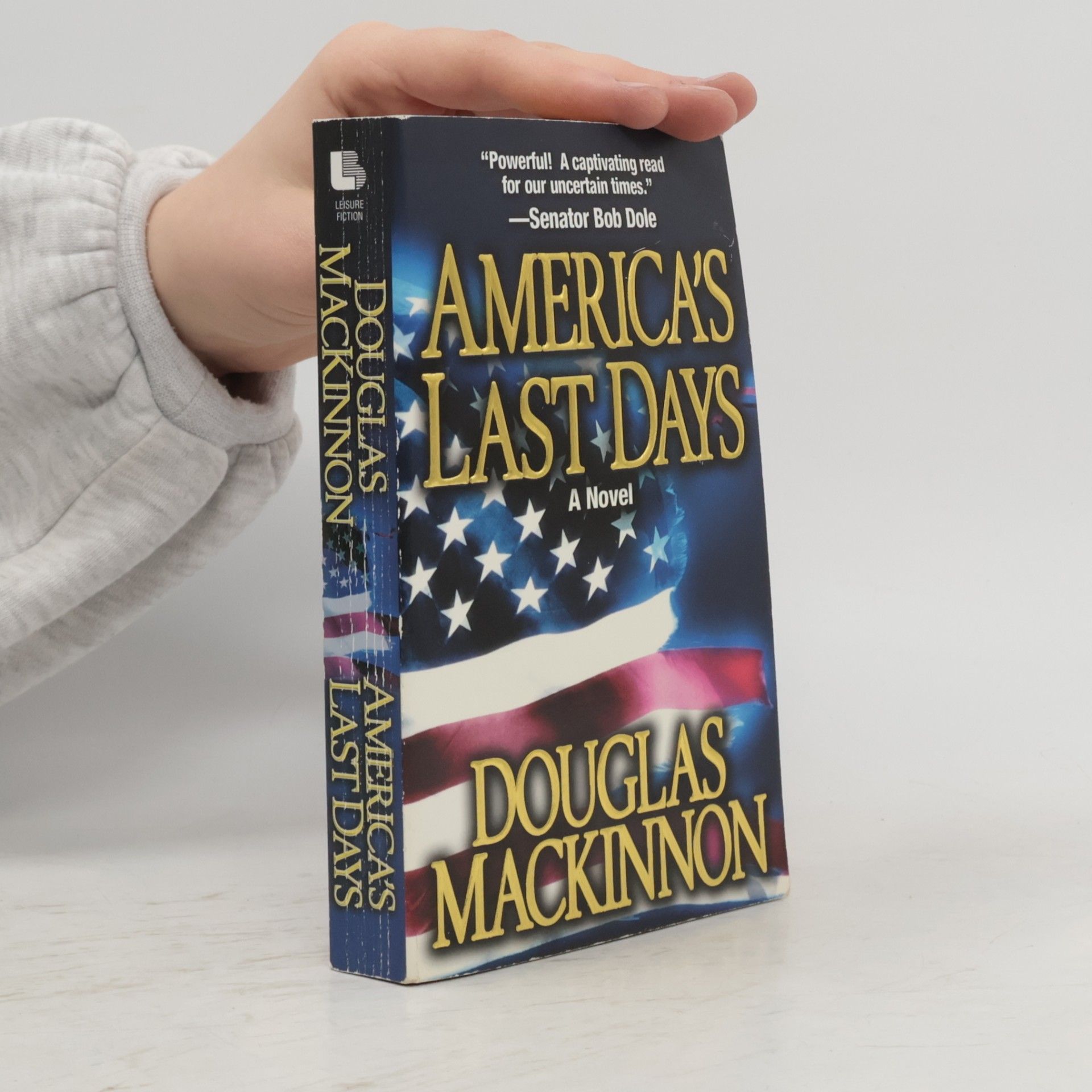 Charles Mackinnon Douglas America's Last Days