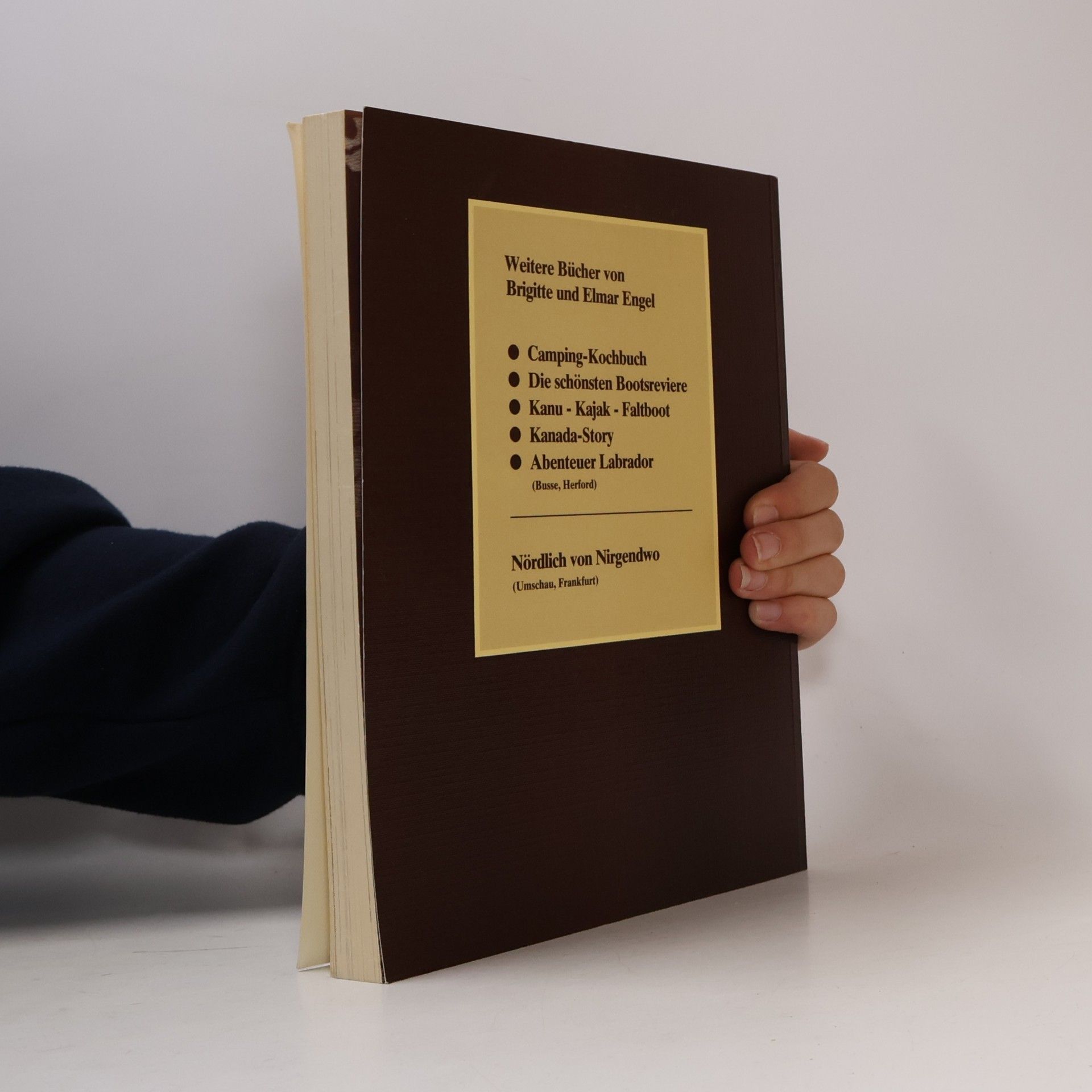 Elmar Engel Brigitte und Elmar Engel's Wildnis- und Abenteuer-Kochbuch