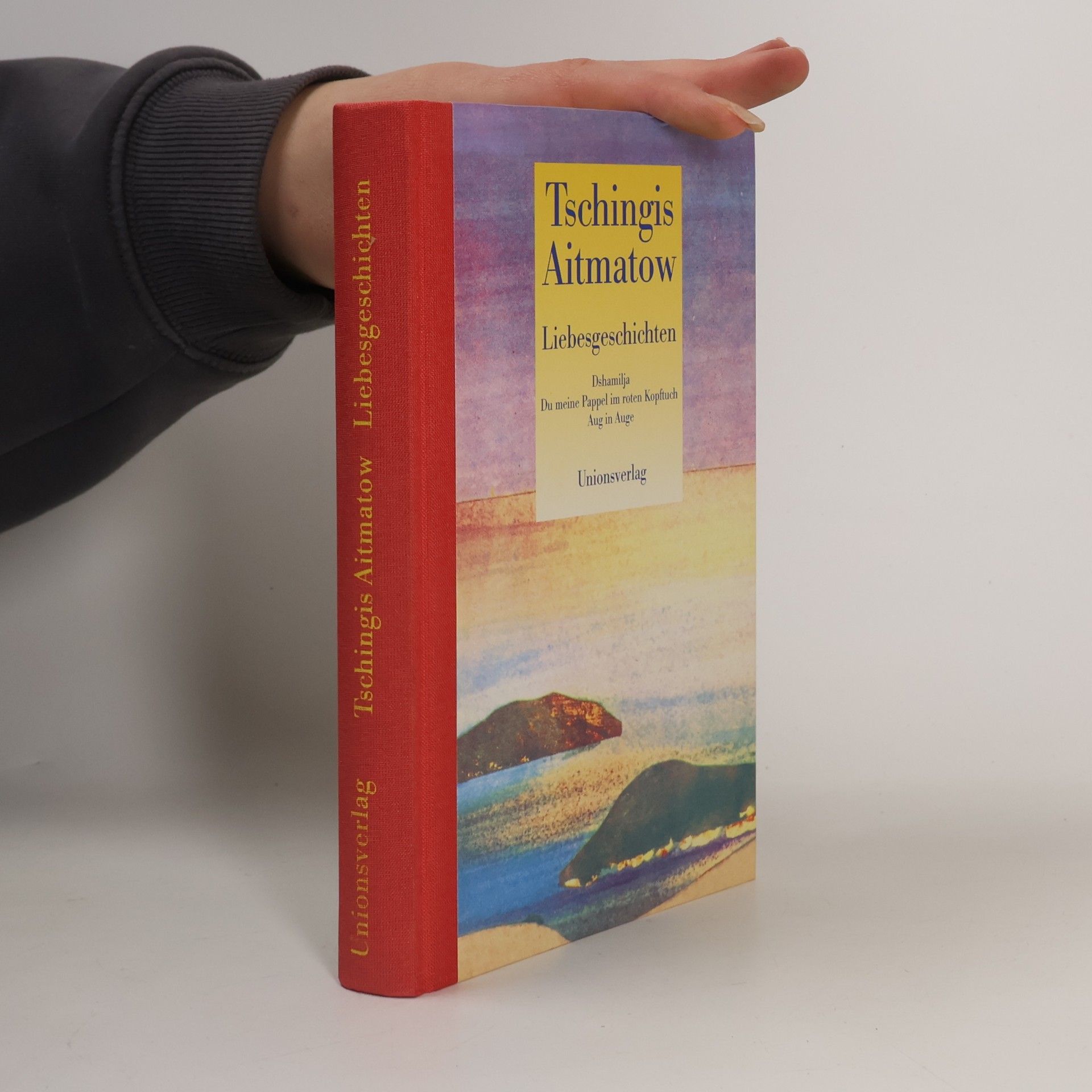 Chinghiz Aitmatov Liebesgeschichten