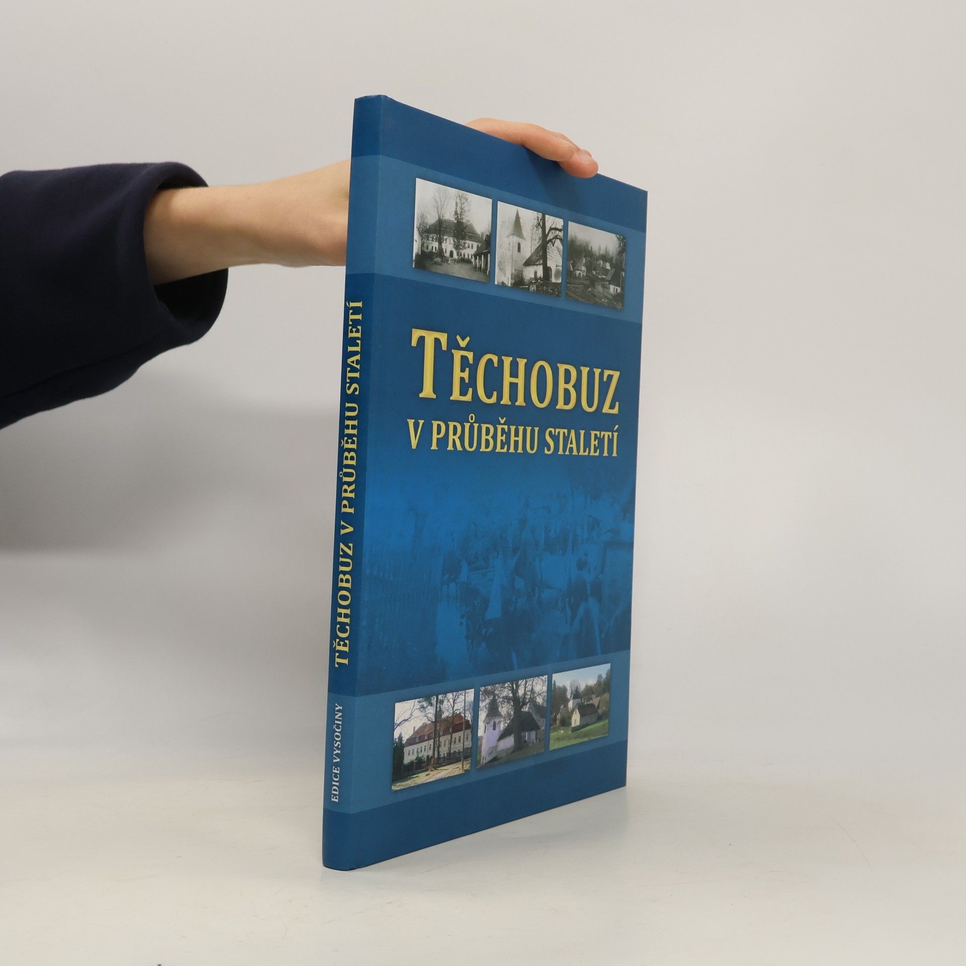 Kolektiv autorů Těchobuz v průběhu staletí