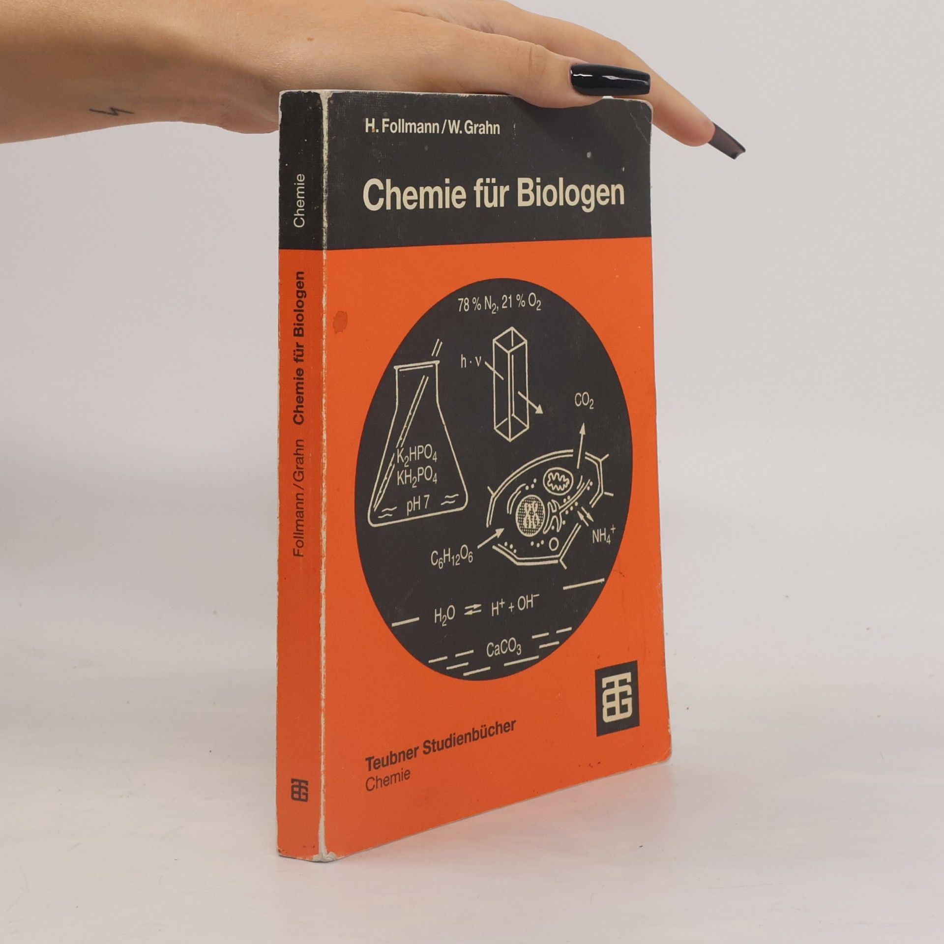 Hartmut Follmann Teubner Studienbücher Chemie: Chemie für Biologen
