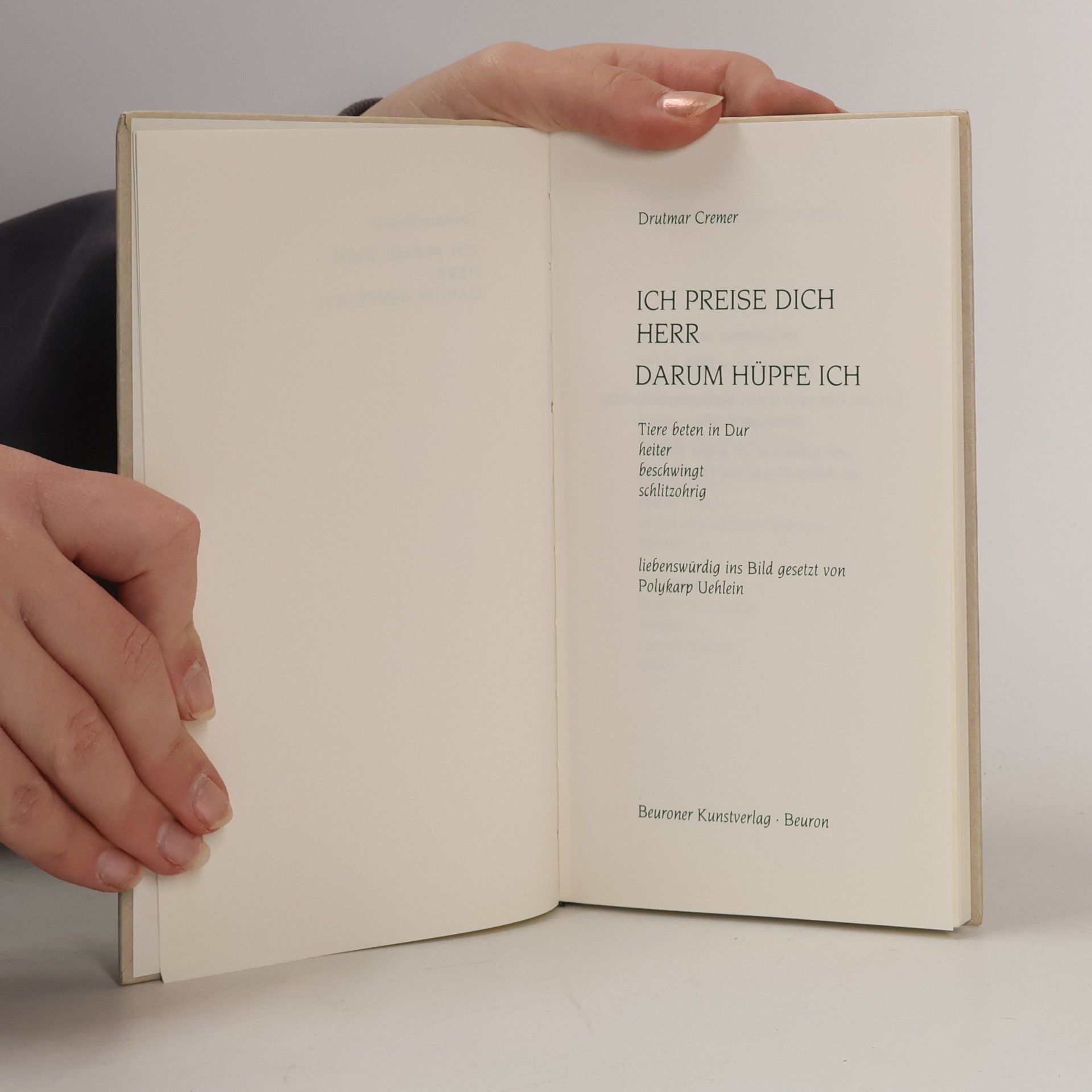 Drutmar Cremer Ich preise dich Herr, darum hüpfe ich