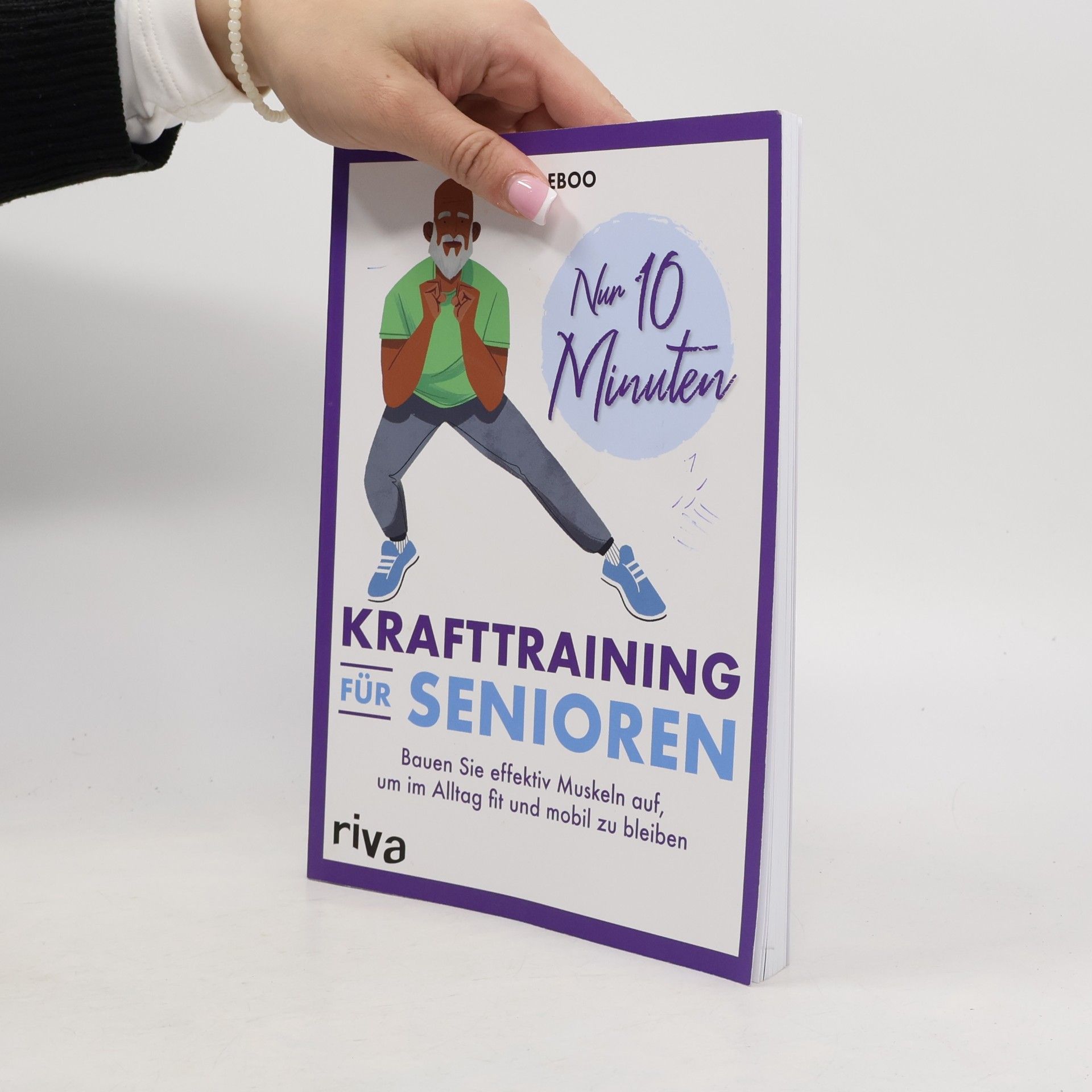 Ed Deboo Nur 10 Minuten - Krafttraining für Senioren