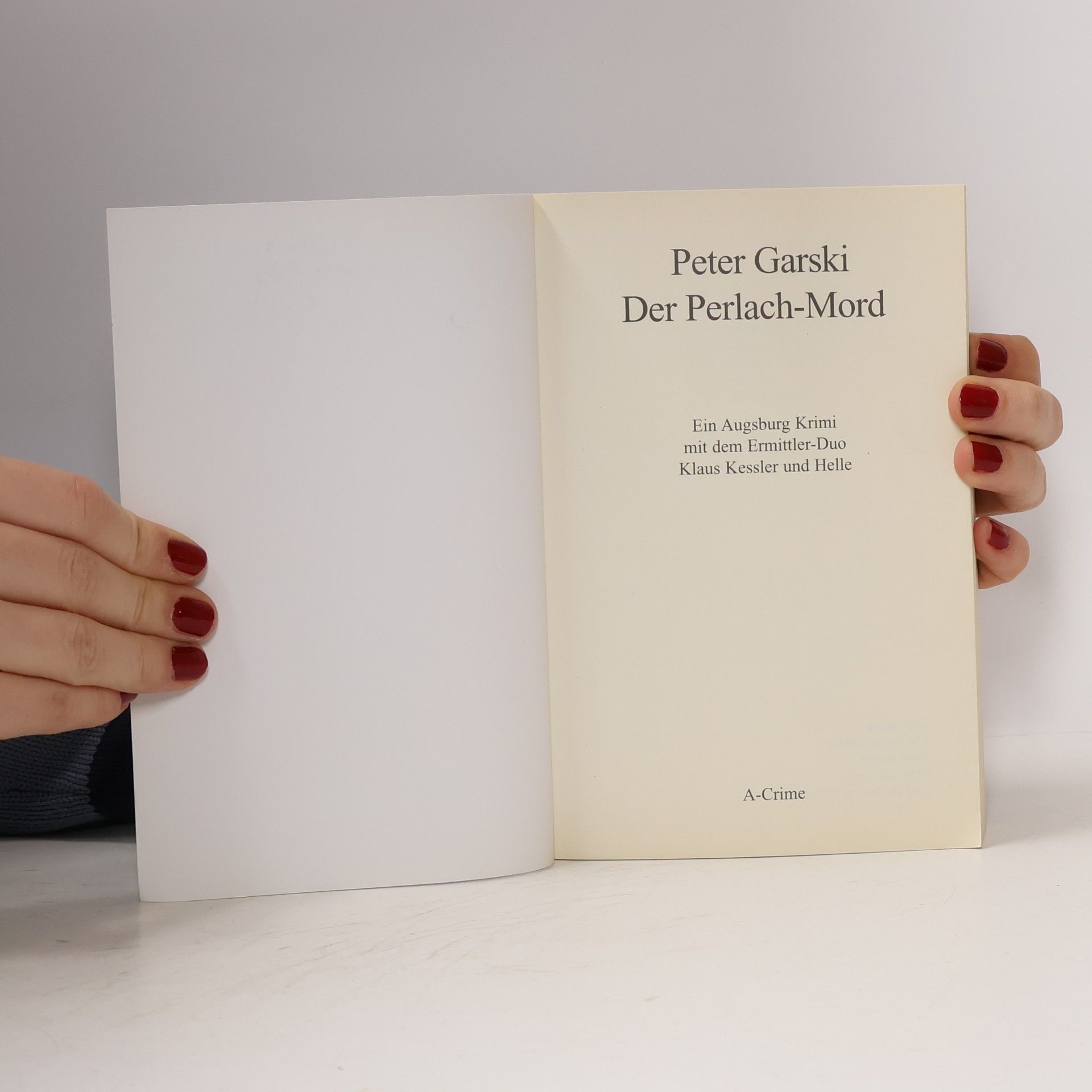 Peter Garski Der Perlach-Mord