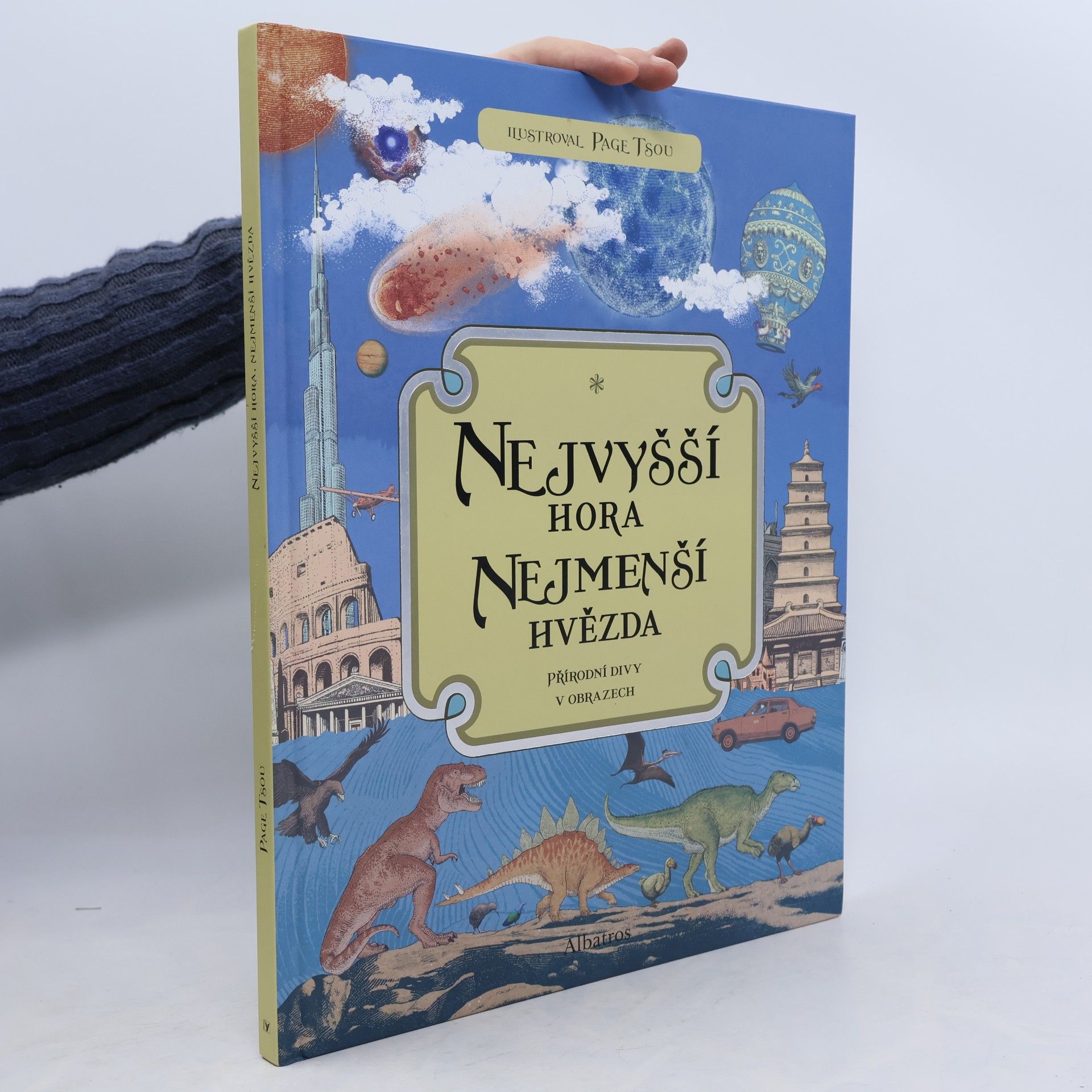 Nejvyšší hora, nejmenší hvězda - Přírodní divy v obrazech