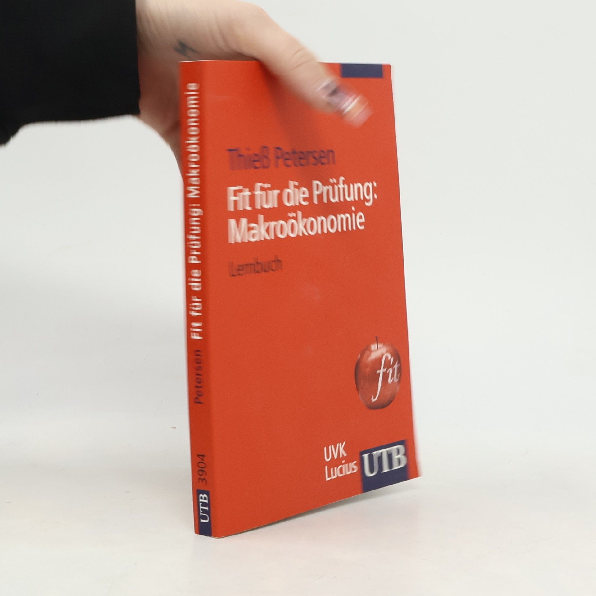 Fit für die Prüfung: Makroökonomie Lernbuch