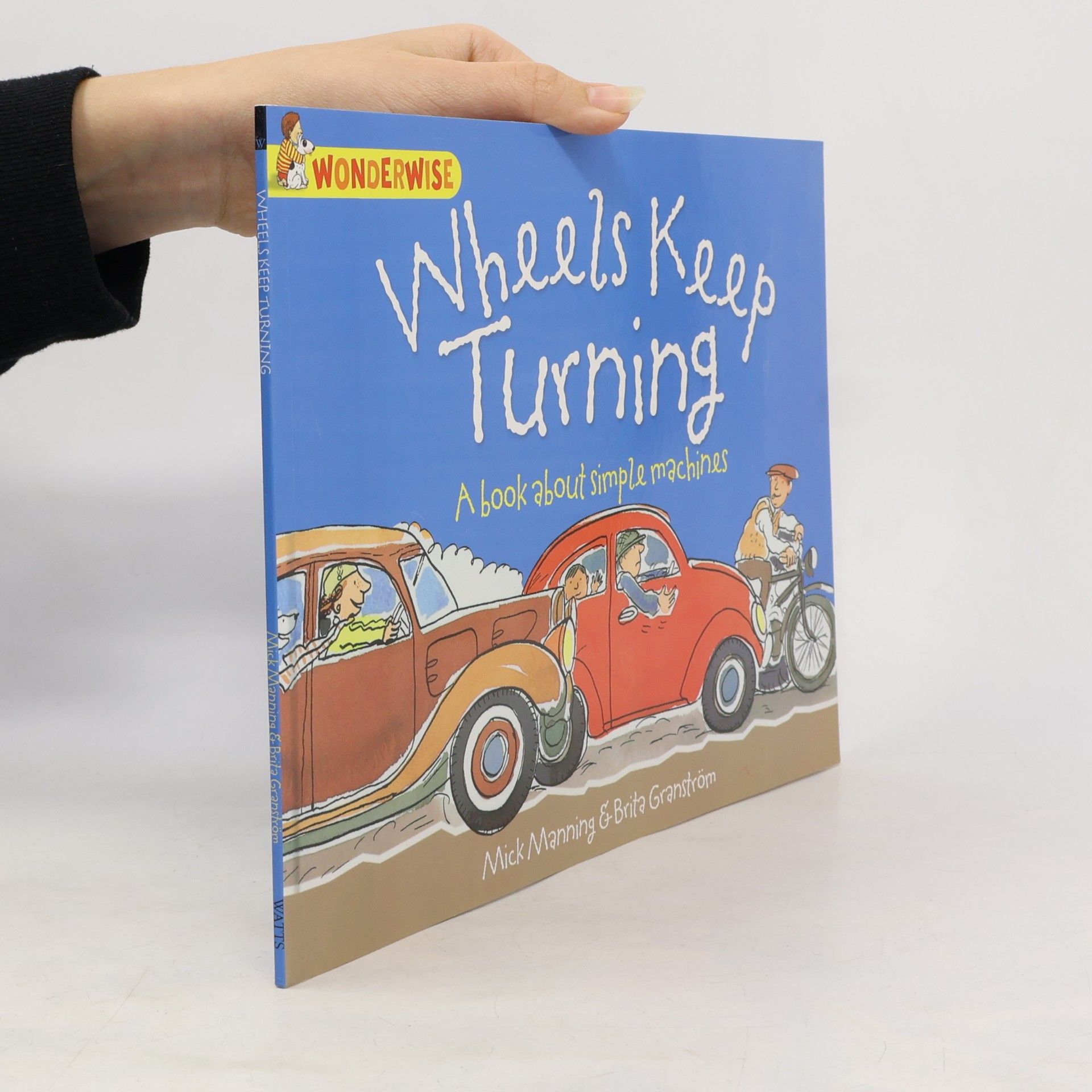 Wonderwise: Wheels Keep Turning