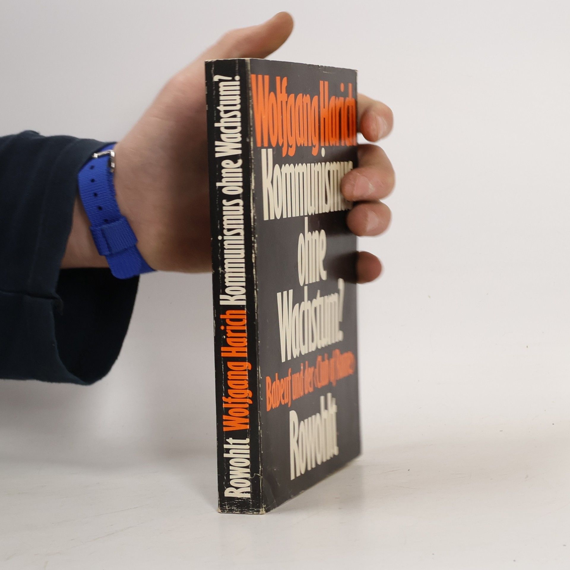 Wolfgang Harich Kommunismus ohne Wachstum?