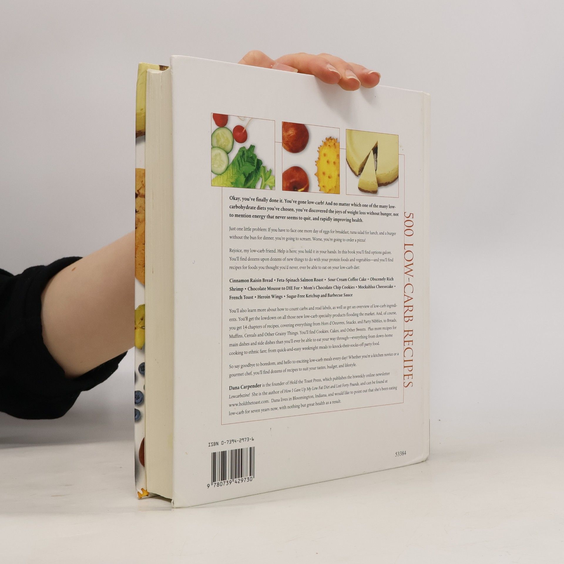Dana Carpender 500 Low-carb Recipes - 500 Recipes, From Snacks To Dessert, That The Whole Family Will Love
