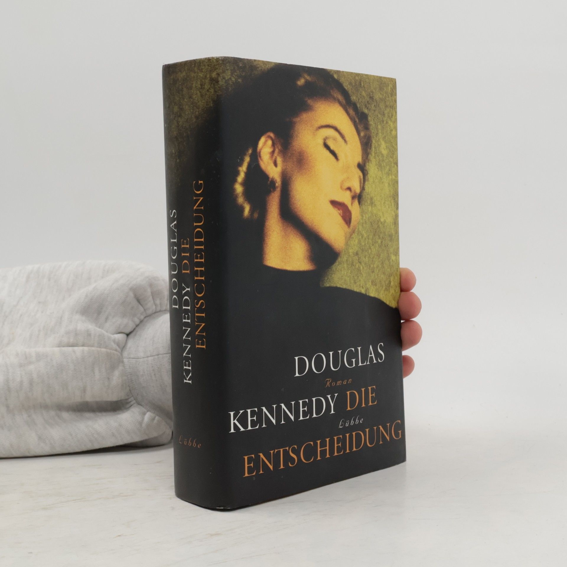 Douglas Kennedy Die Entscheidung