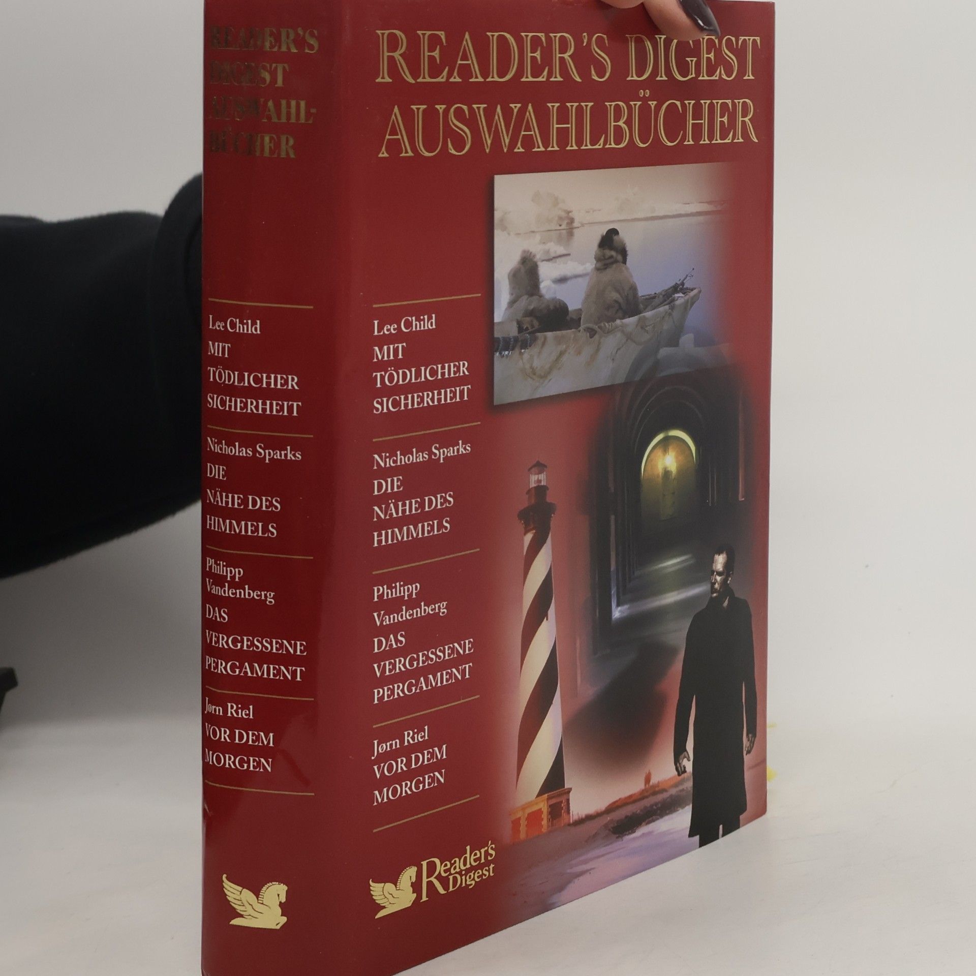 Reader's Digest Auswahlbücher. Mit tödlicher Sicherheit. Die Nähe des Himmels. Das vergessene Pergament. Vor dem Morgen
