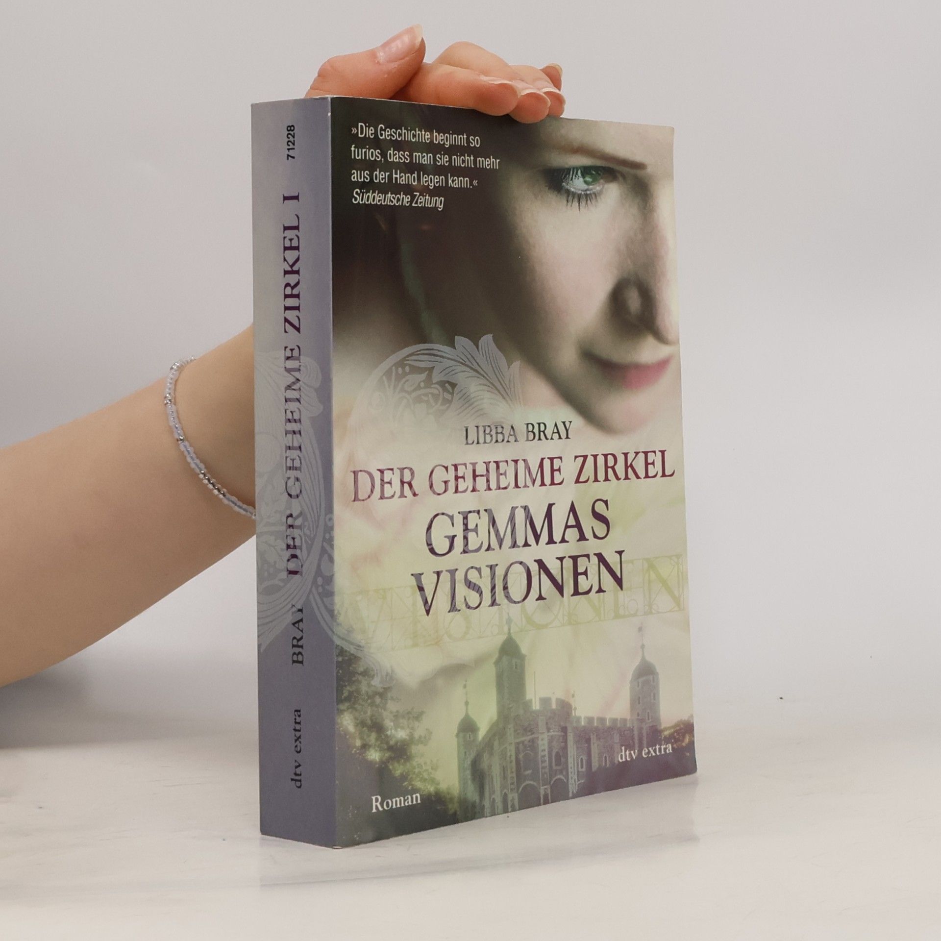 Der geheime Zirkel. Gemmas Visionen.