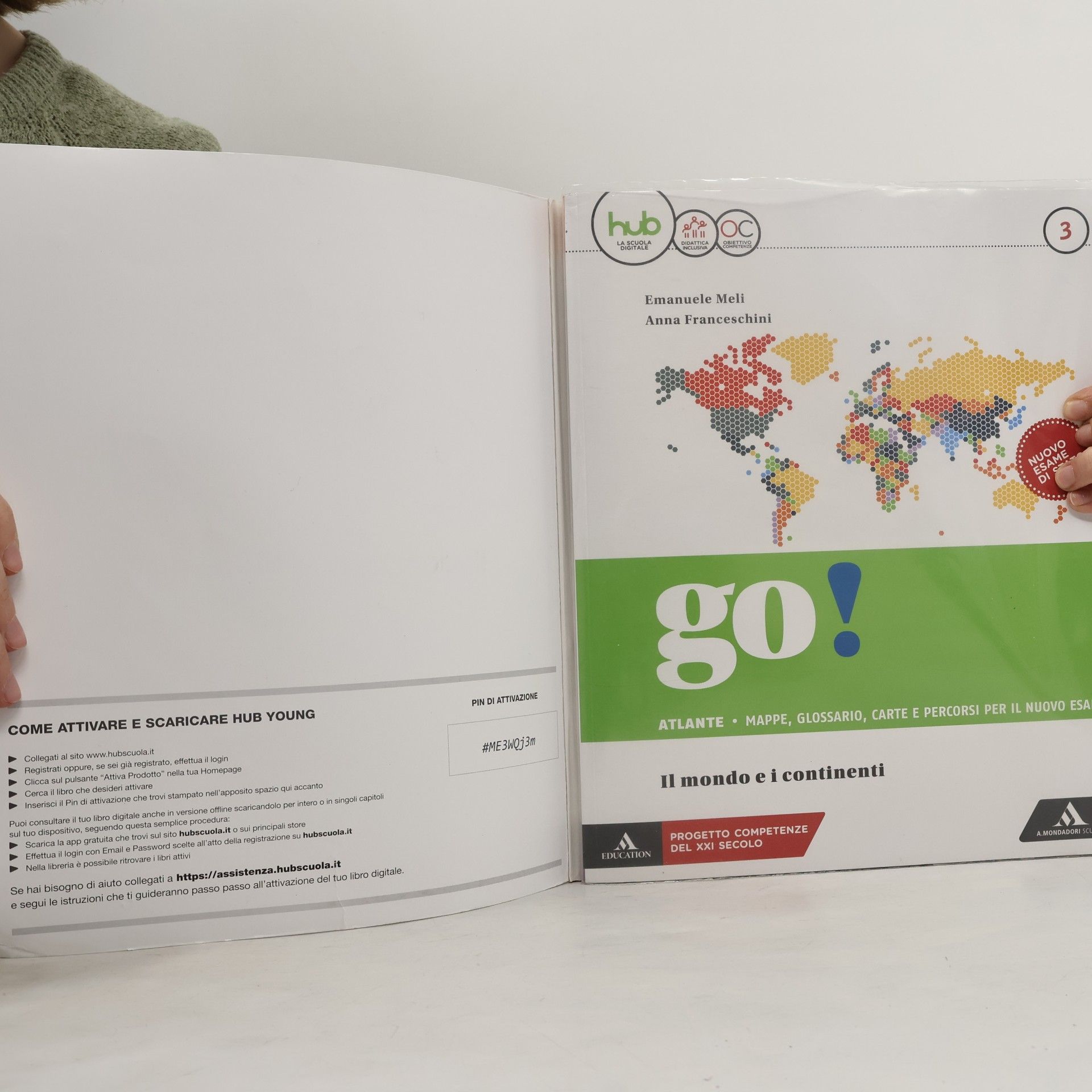 Emanuele Meli Go! Geografia Oggi 3. Il mondo e i continenti
