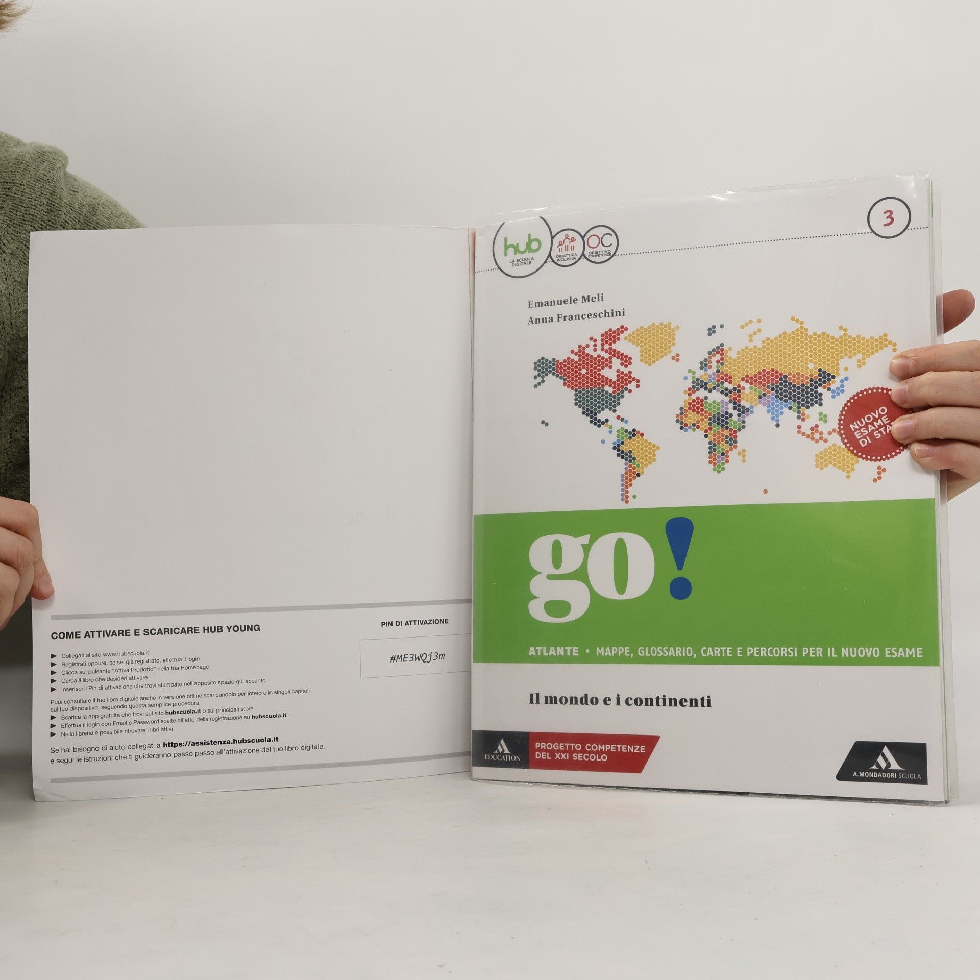 Emanuele Meli Go! Geografia Oggi 3. Il mondo e i continenti