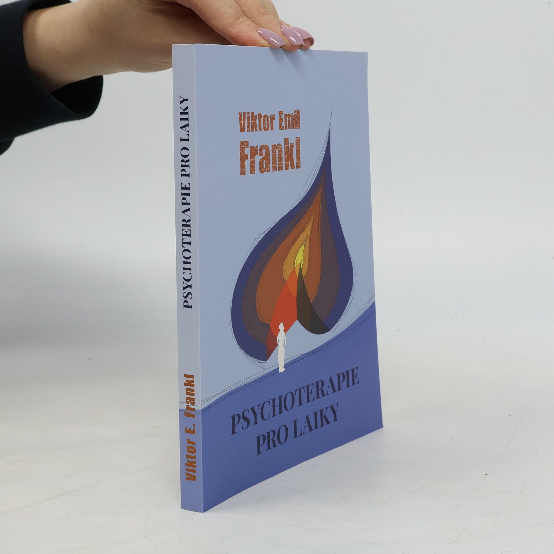 Viktor Frankl Psychoterapie pro laiky