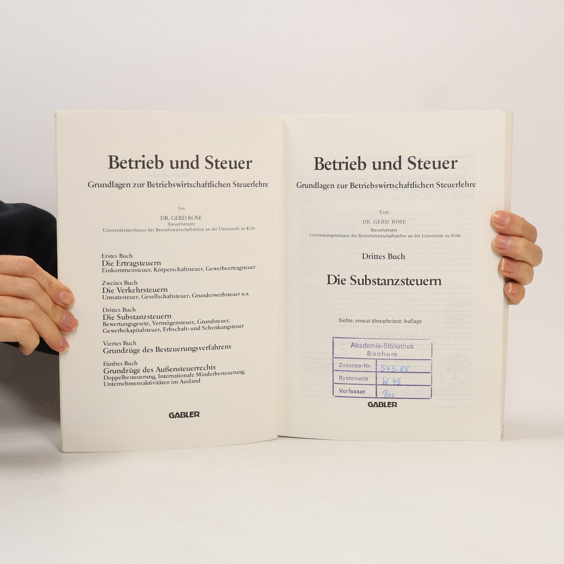 Gerd Rose Betrieb und Steuer - 3: Die Substanzsteuern