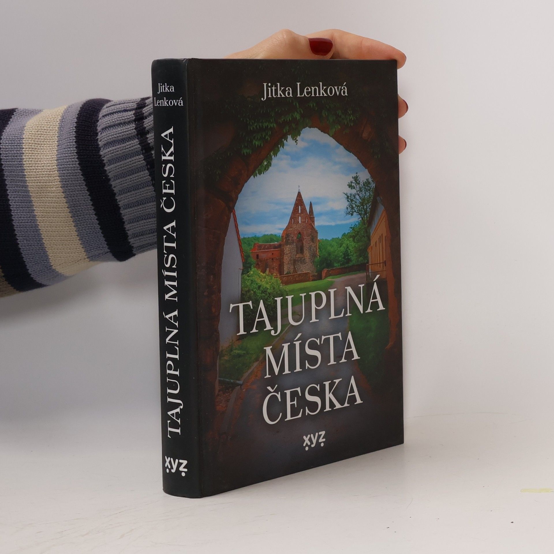 Jitka Lenková Tajuplná místa Česka