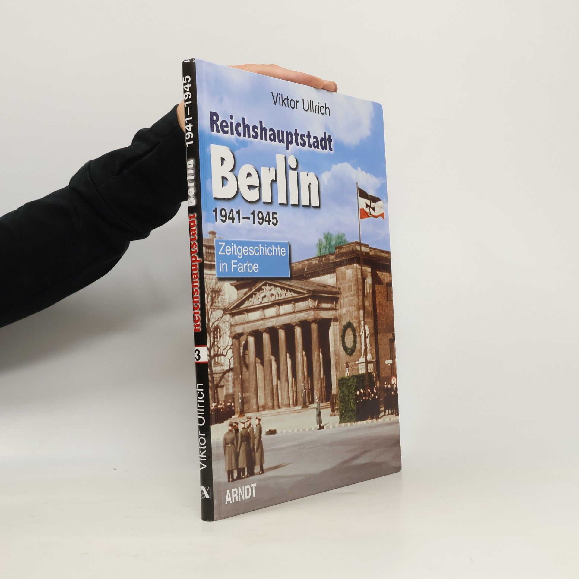 Reichshauptstadt Berlin 1941-1945
