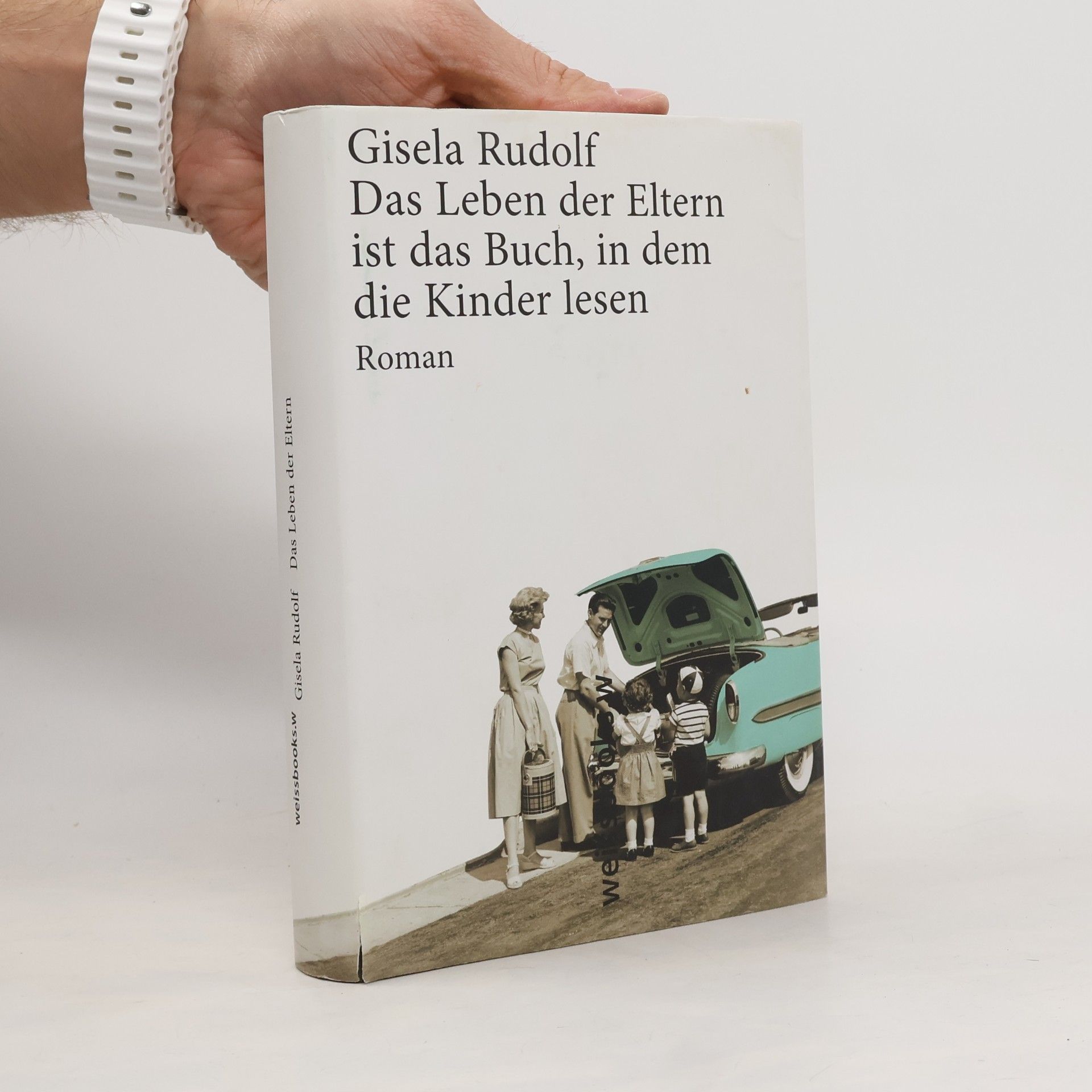 Das Leben der Eltern ist das Buch, in dem die Kinder lesen