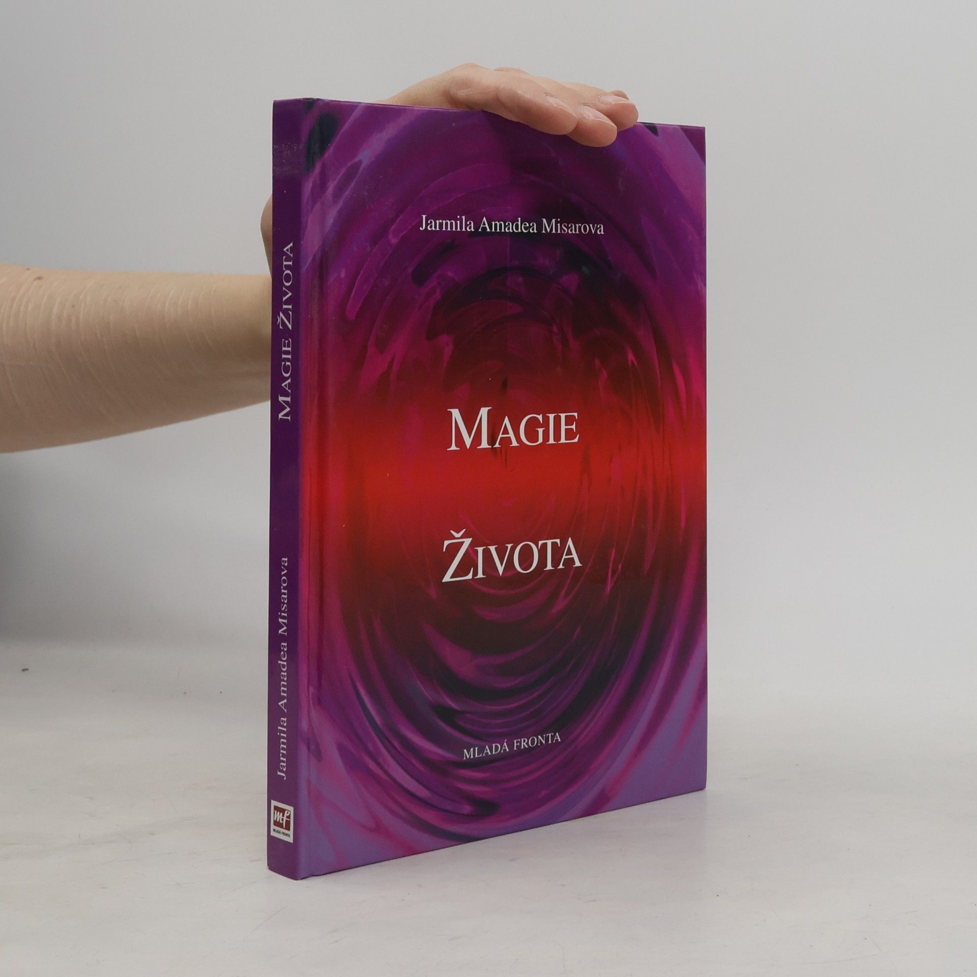 Jarmila A. Misarova Magie života