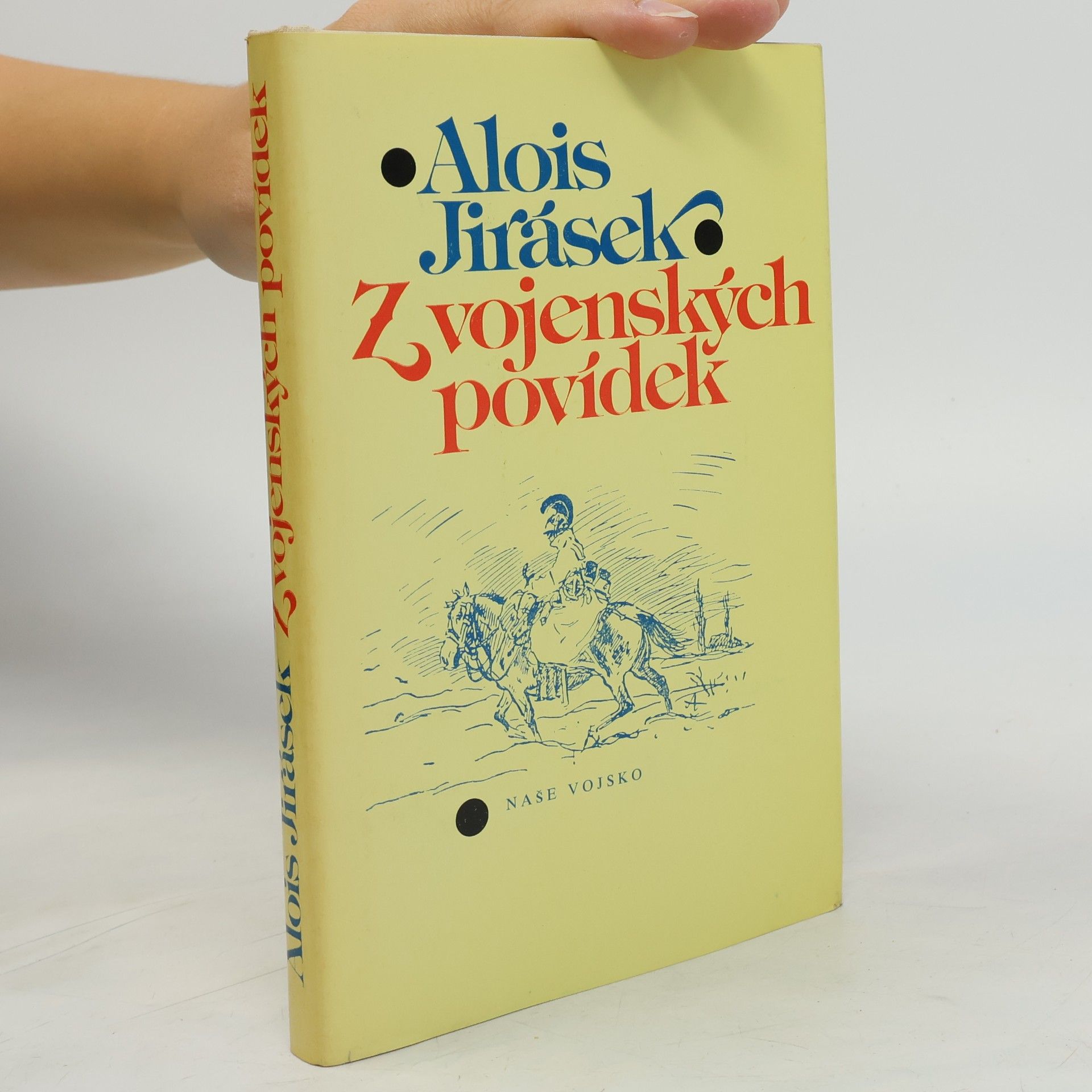 Alois Jirásek Z vojenských povídek