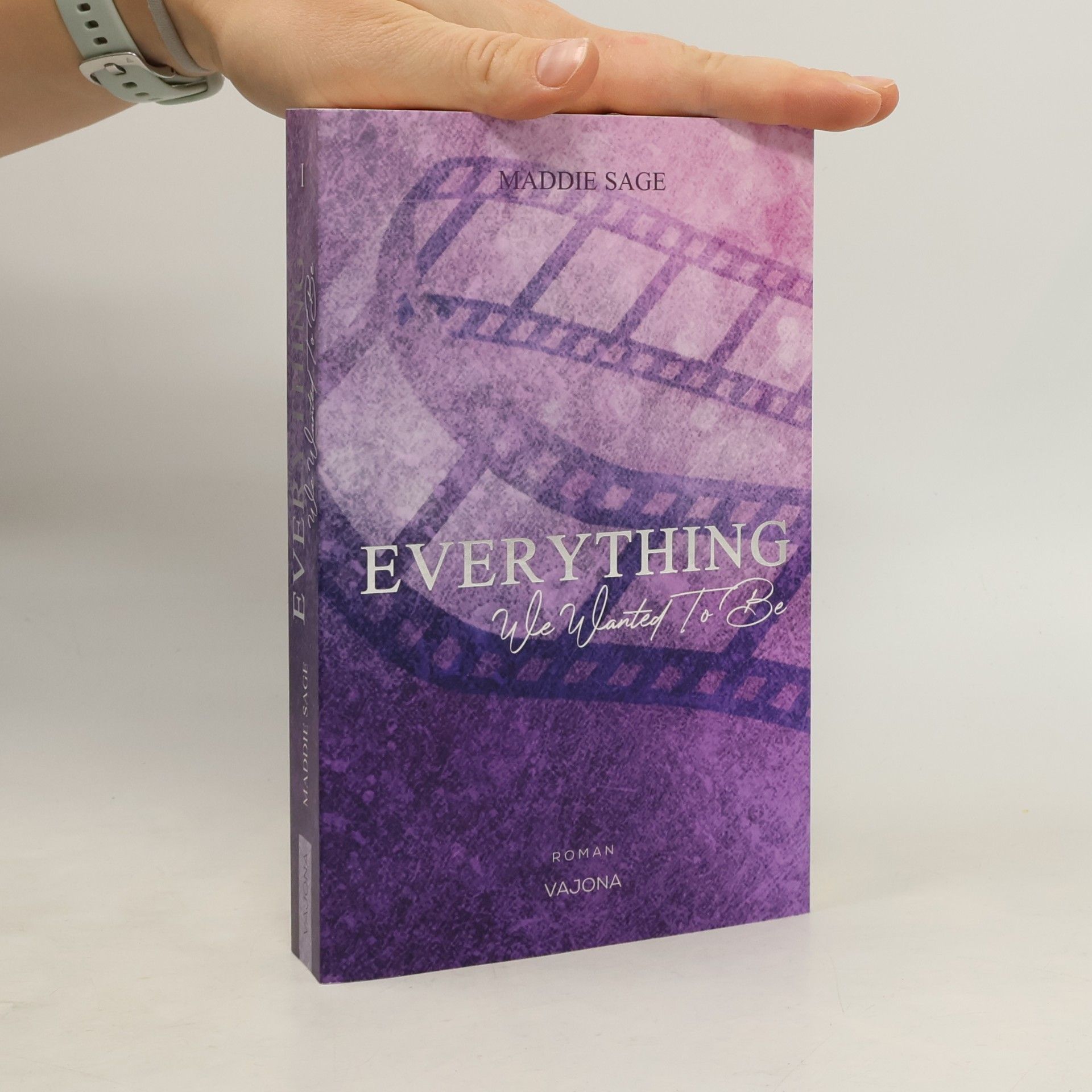 EVERYTHING - We Wanted To Be (EVERYTHING - Reihe 1)