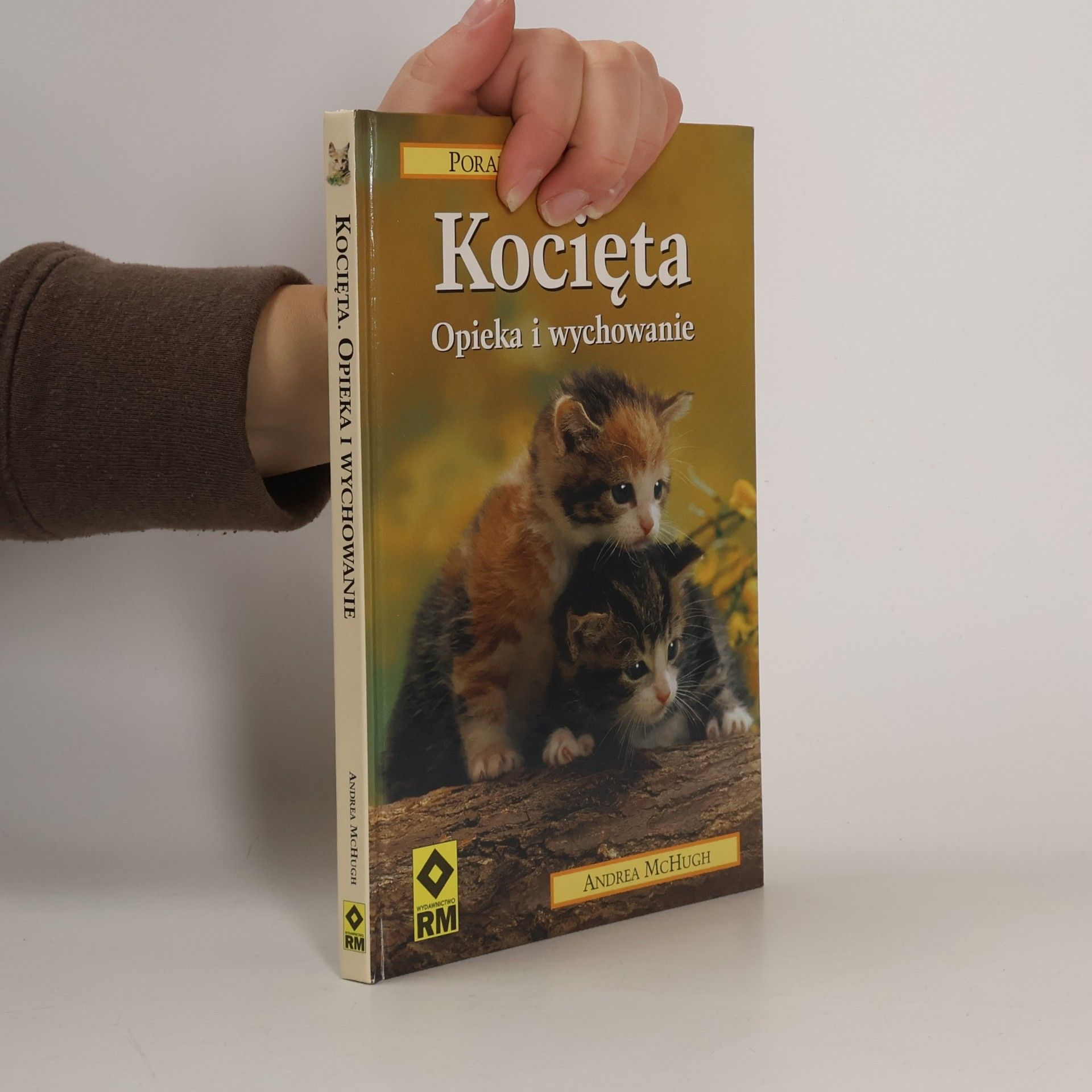 Kocięta - Opieka i wychowanie