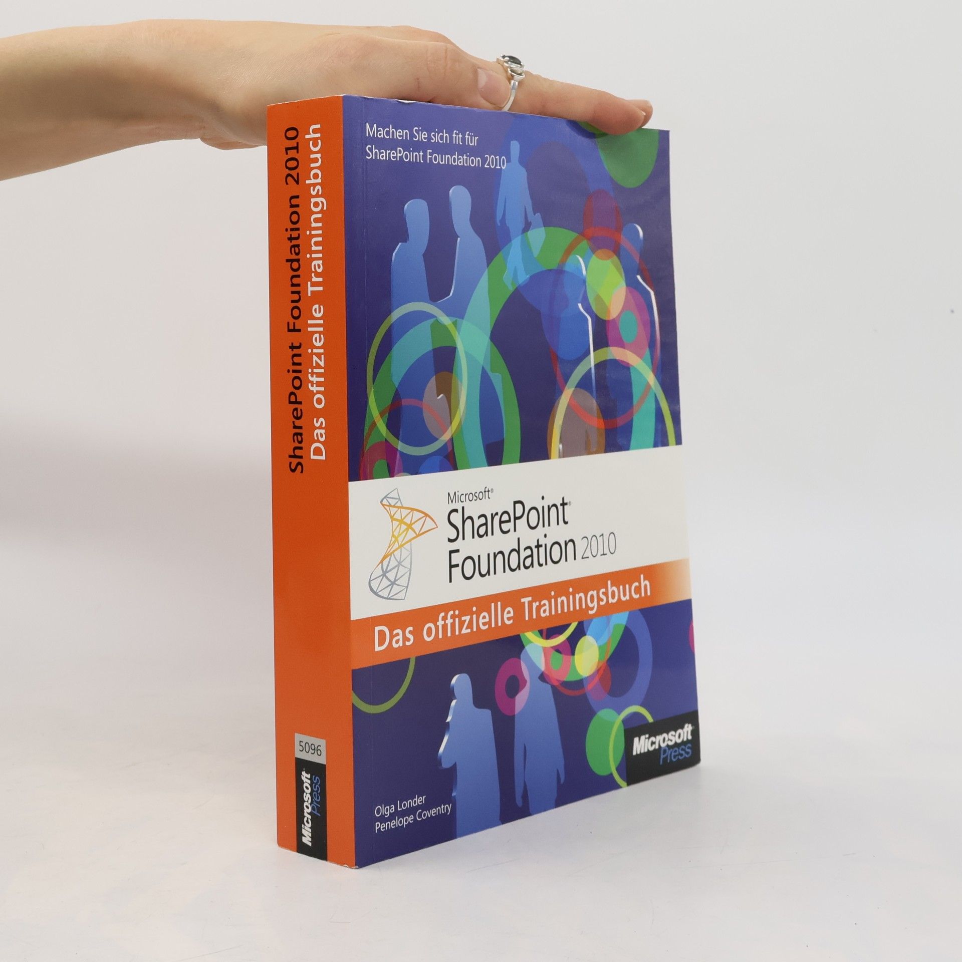Penelope Coventry Microsoft SharePoint Foundation 2010 - Das offizielle Trainingsbuch