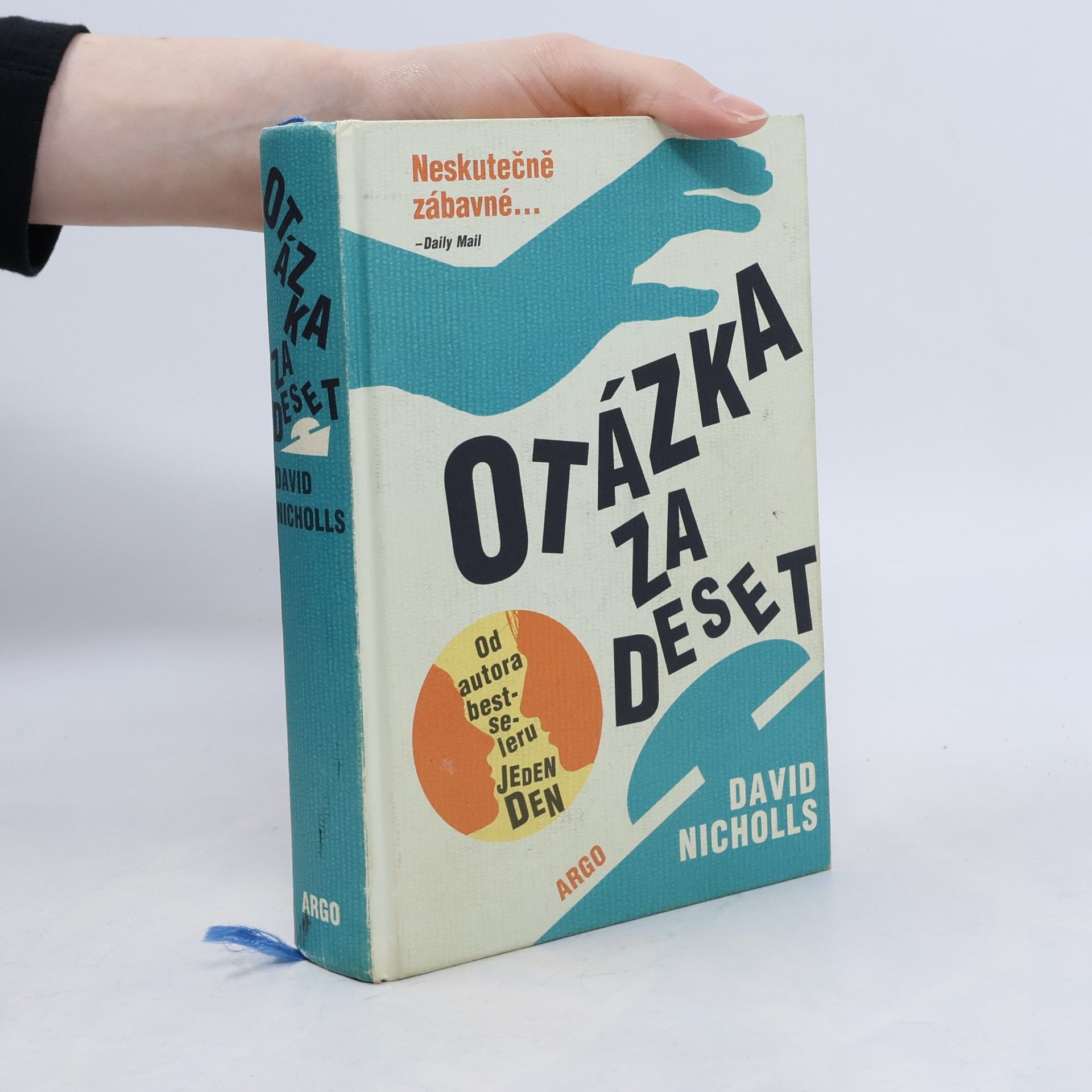 David Nicholls Otázka za deset