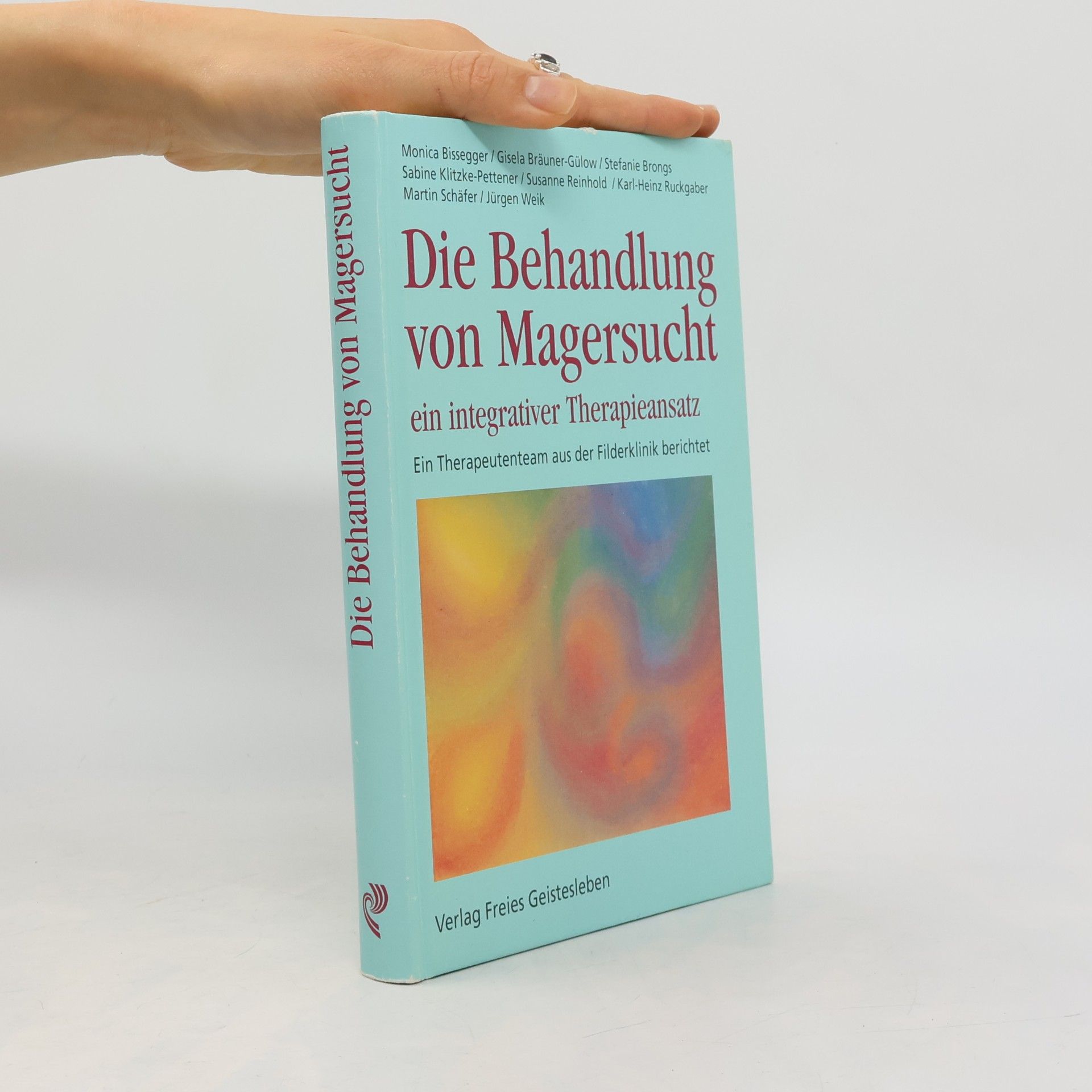 Collectif d'auteurs Die Behandlung von Magersucht