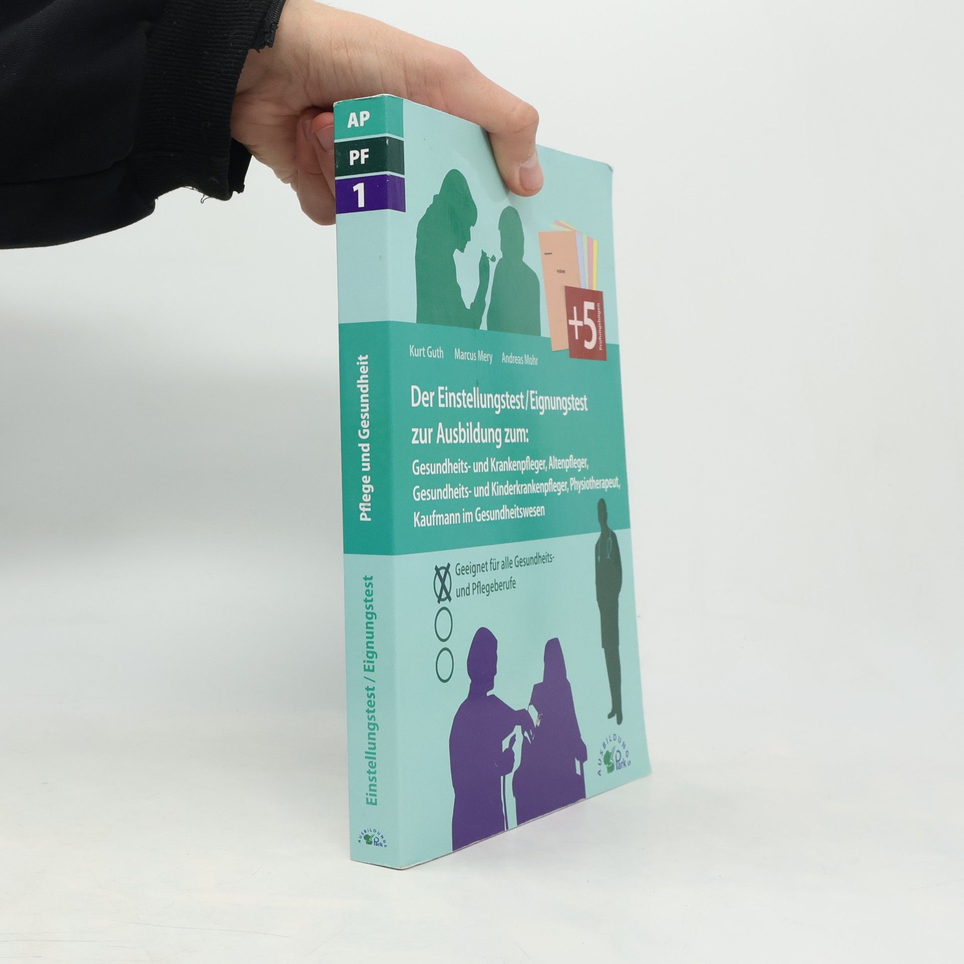 Der Einstellungstest / Eignungstest zur Ausbildung zum Gesundheits- und Krankenpfleger, Altenpfleger, Gesundheits- und Kinderkrankenpfleger, Physiotherapeut, Kaufmann im Gesundheitswesen
