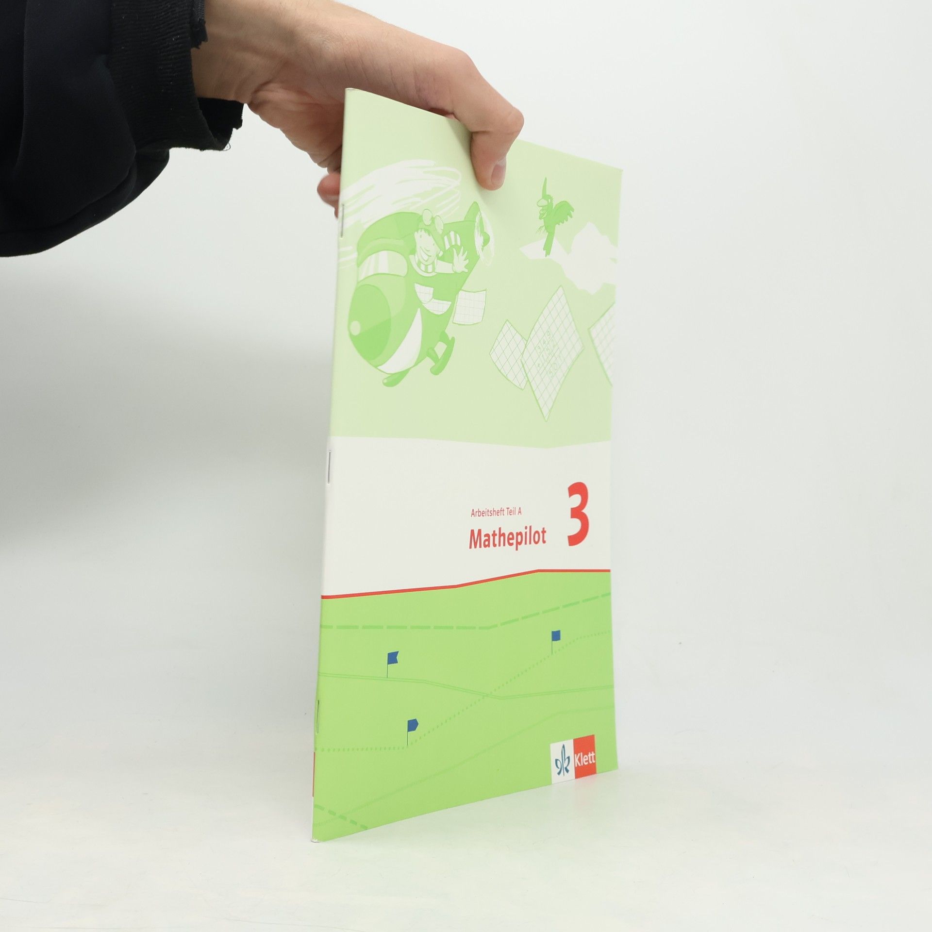 Lydia Abels Mathepilot. Arbeitsheft 3. Schuljahr