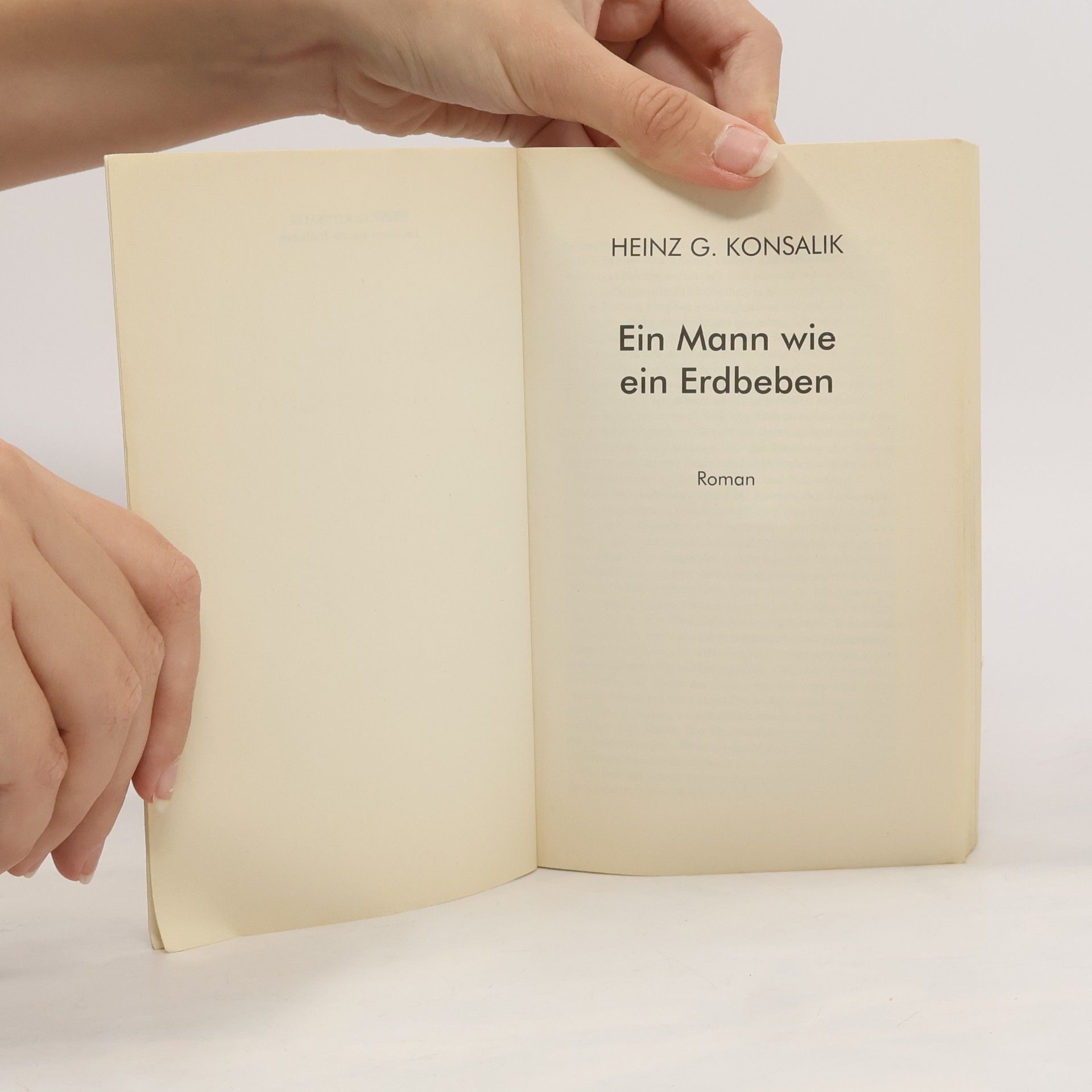 Heinz Günther Konsalik Ein Mann wie ein Erdbeben