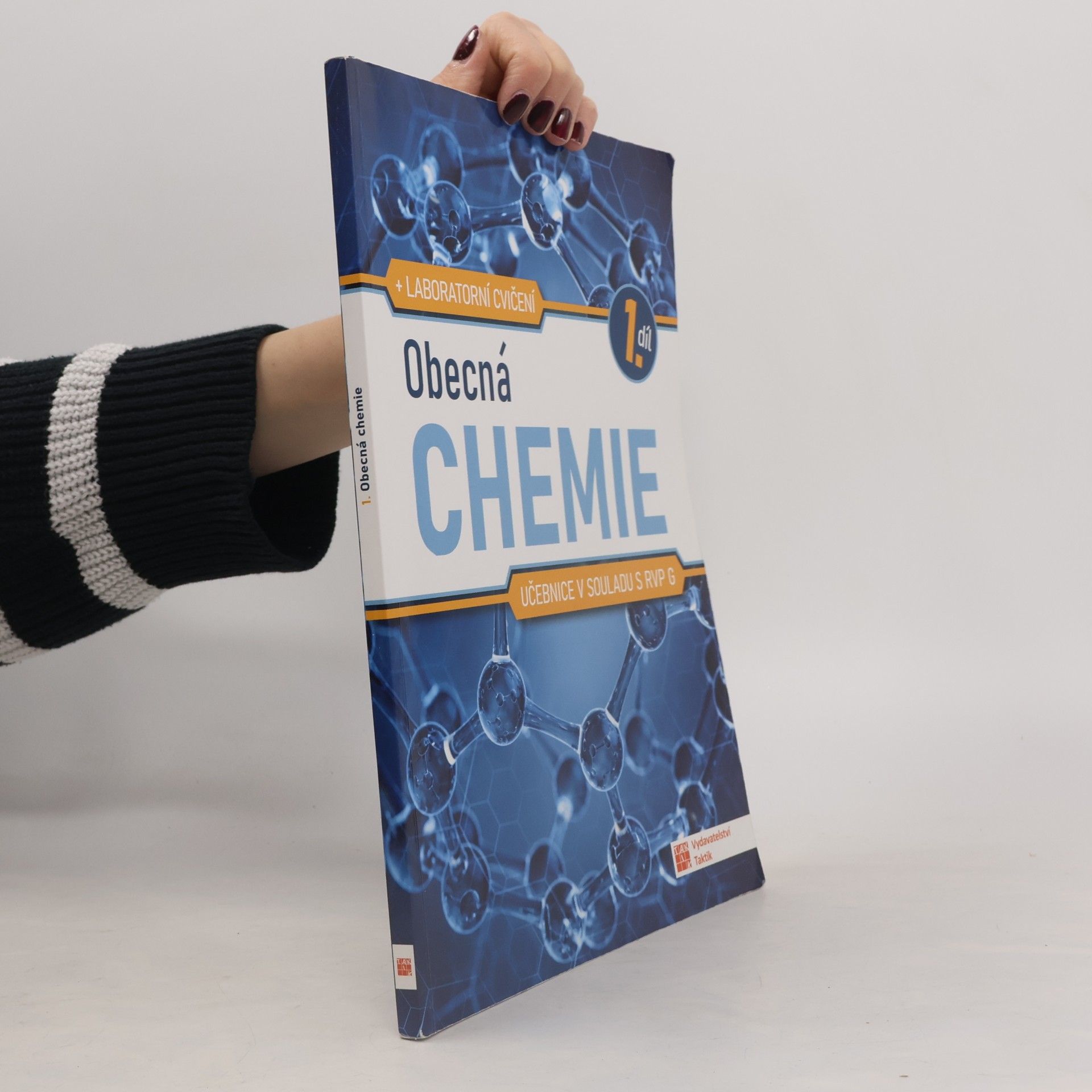 Učebnice pro gymnázia. 1. díl, Obecná chemie