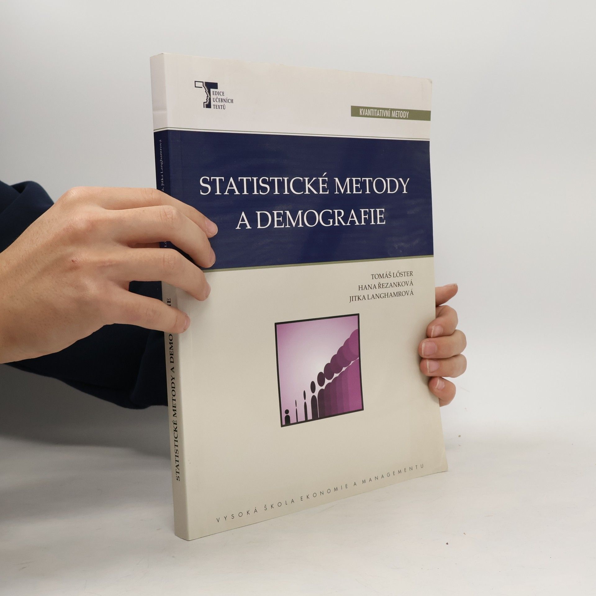 Tomáš Löster Statistické metody a demografie