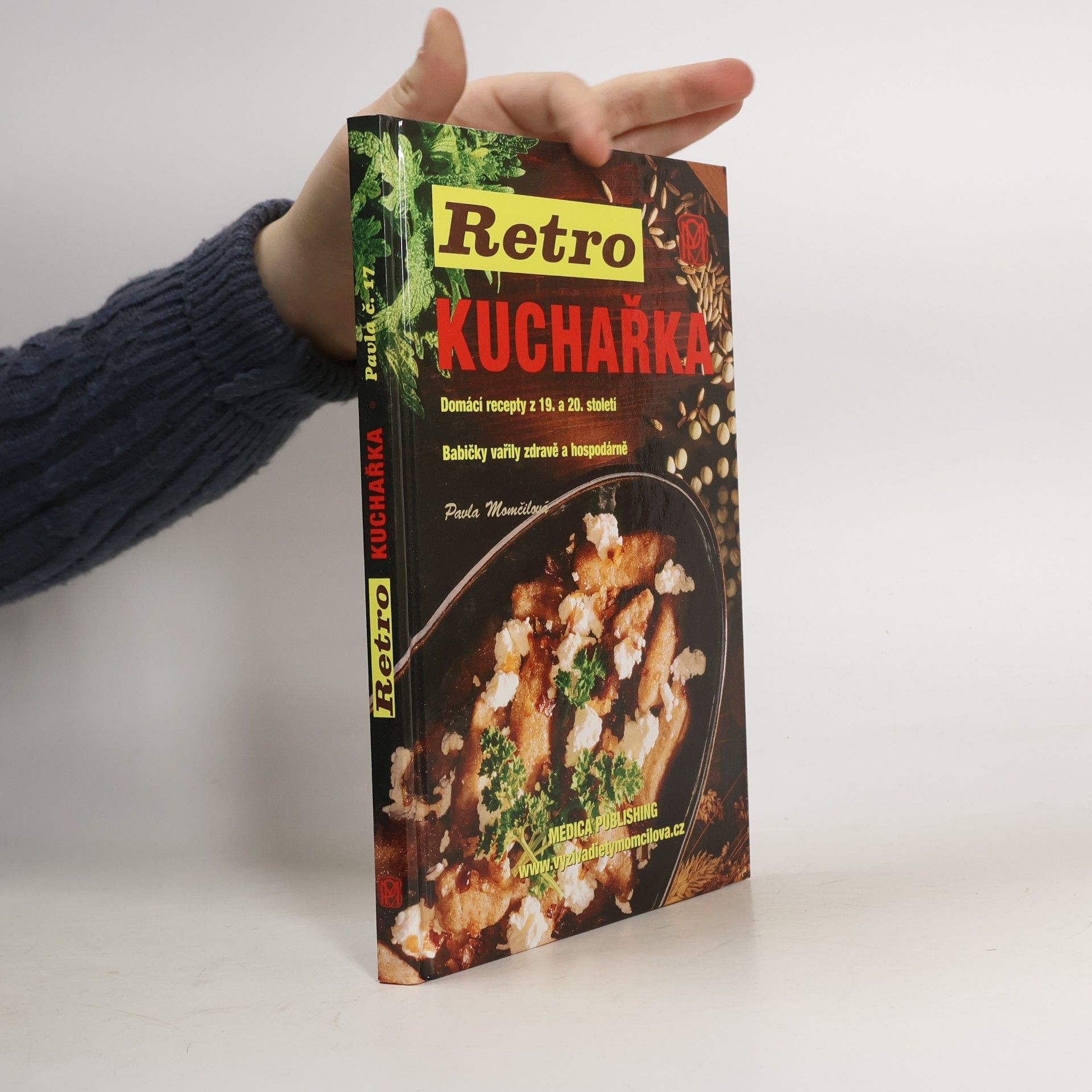 Retro kuchařka. Domácí recepty z 19. a 20. století
