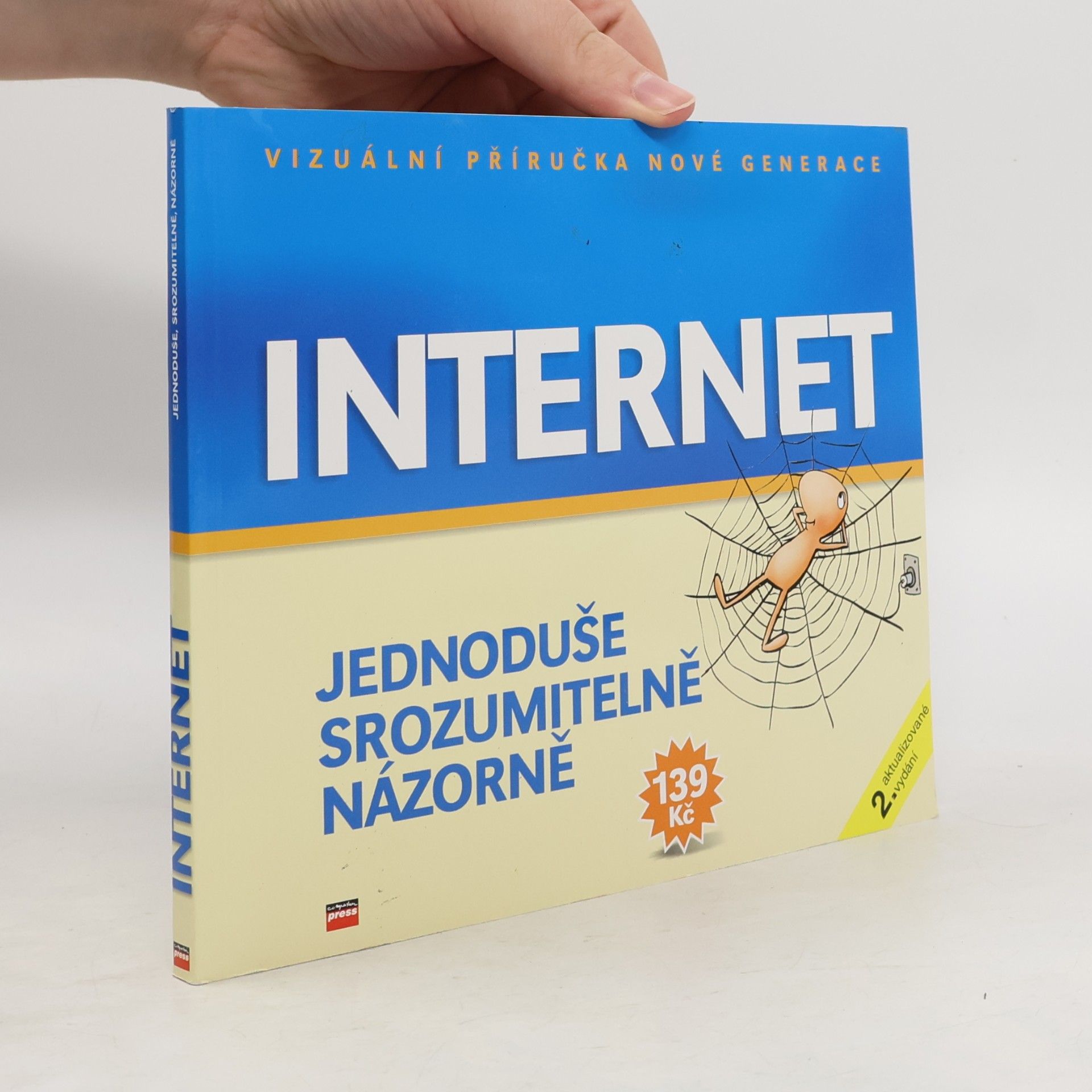 Autores varios Internet. Jednoduše, srozumitelně, názorně
