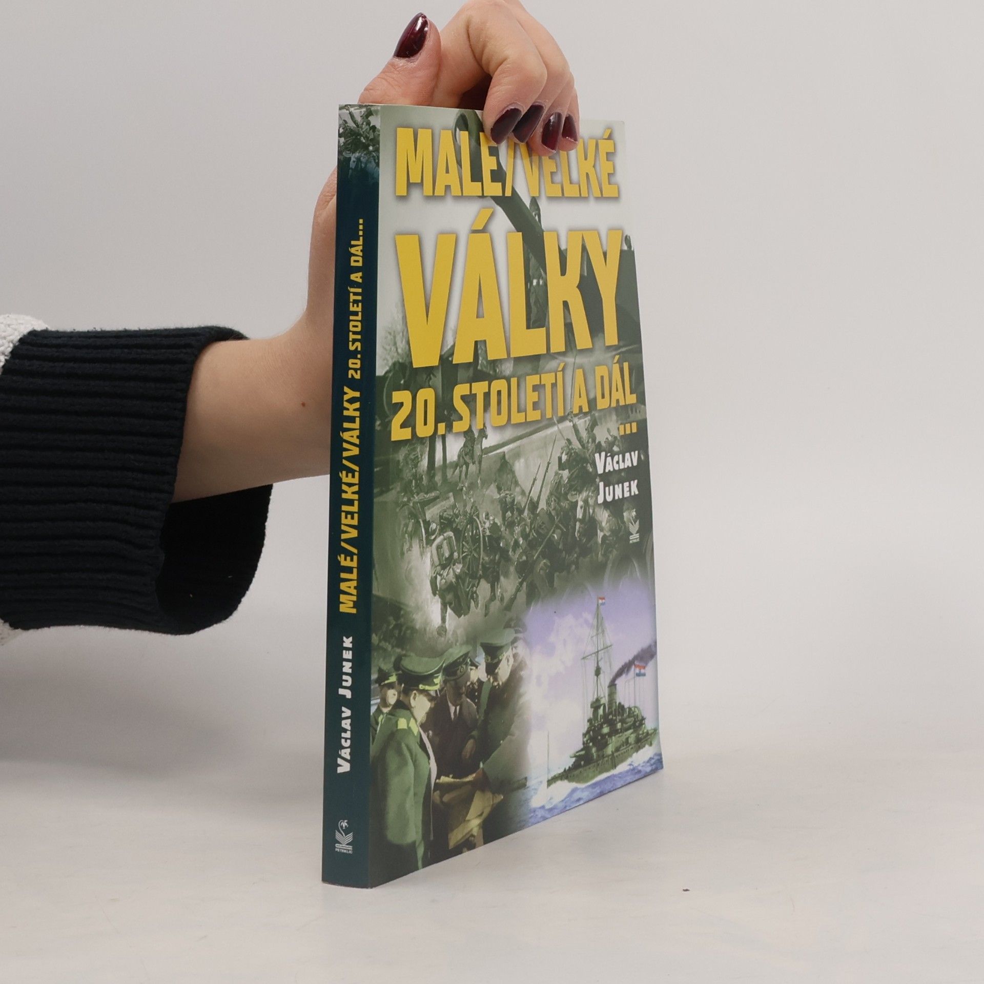 Malé / velké války 20. století a dál ...