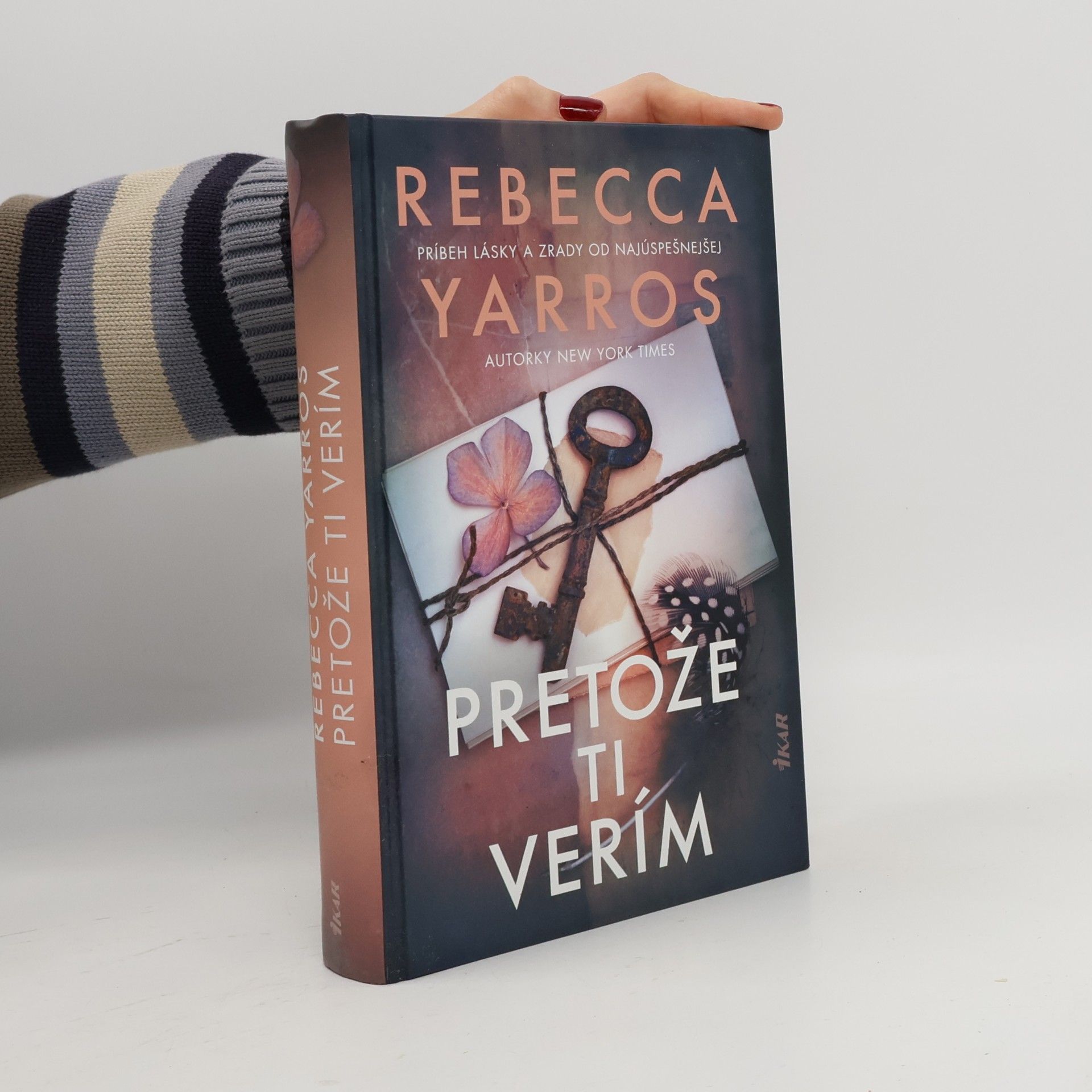 Pretože ti verím