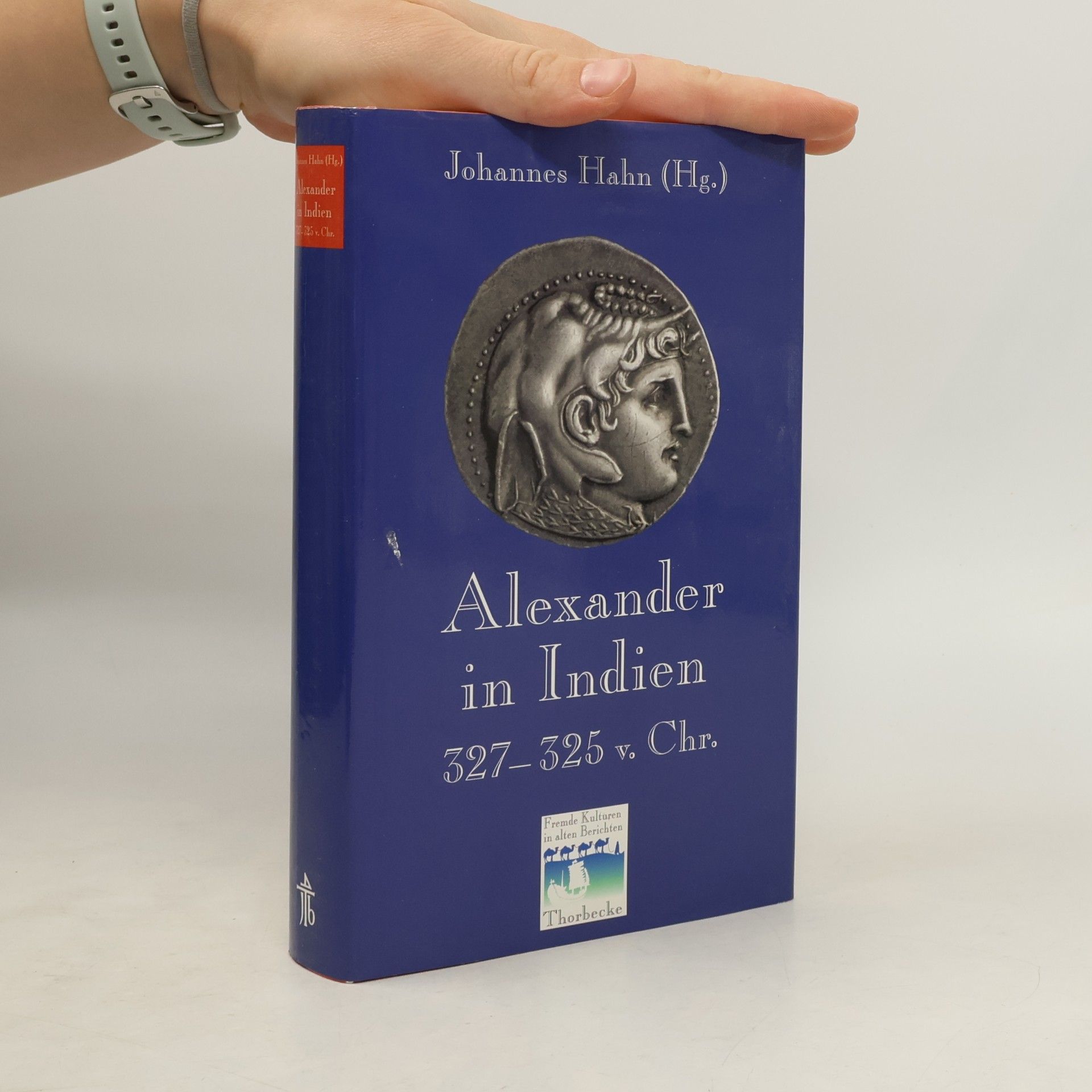 Alexander in Indien 327 - 325 v. Chr.