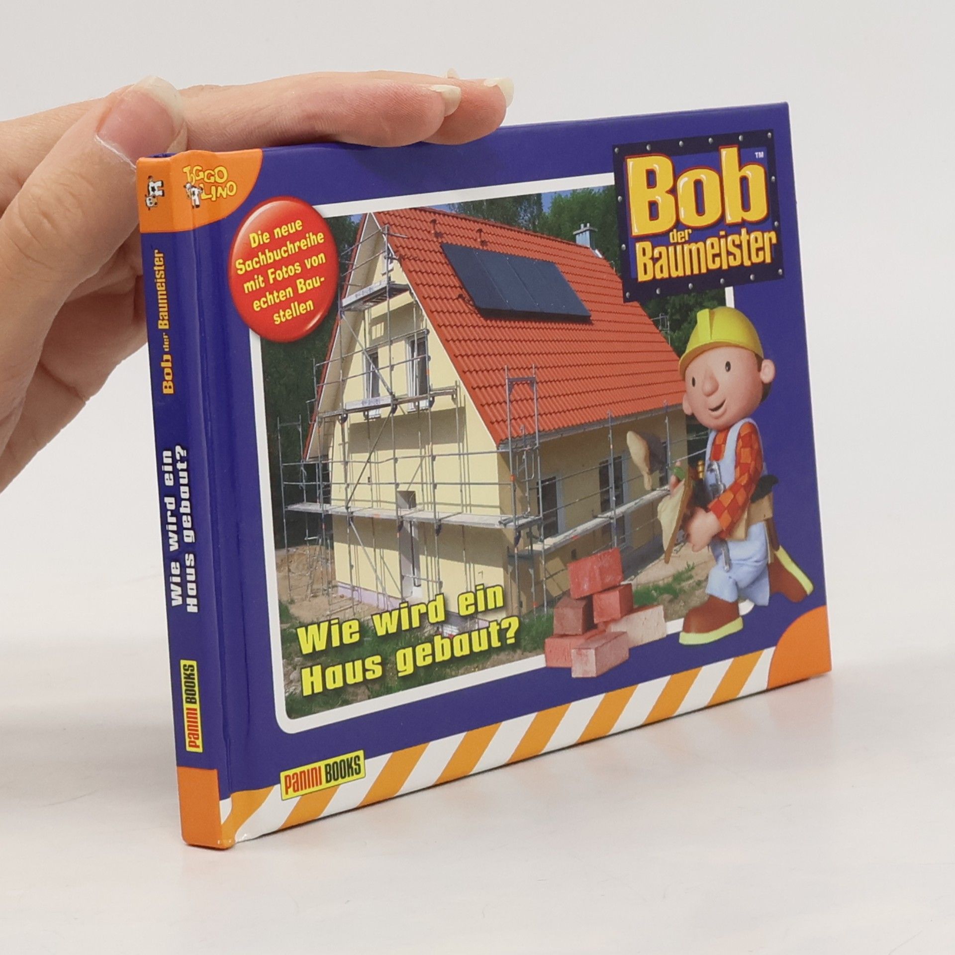 Bob der Baumeister - 1: Wie wird ein Haus gebaut?