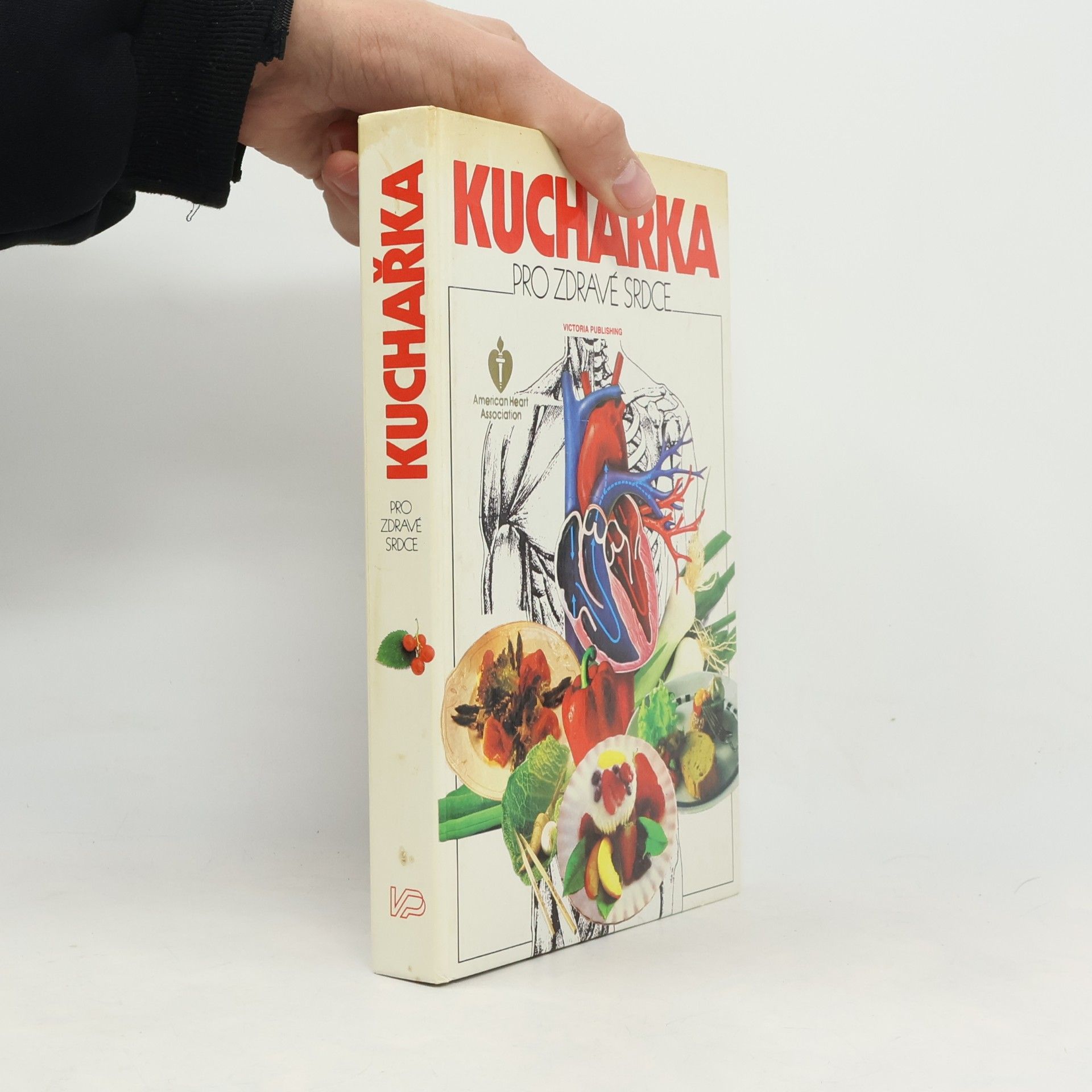 Kuchařka pro zdravé srdce