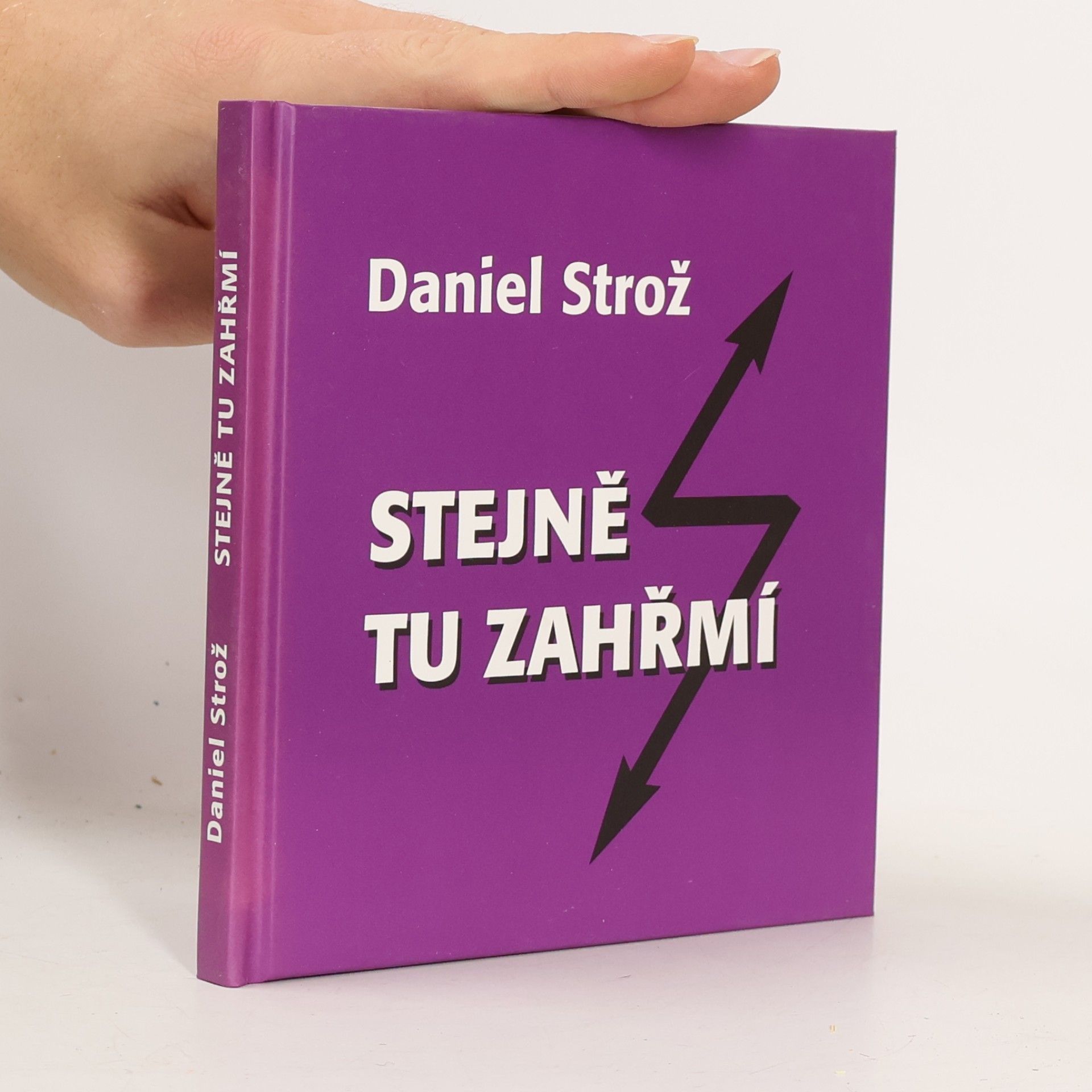 Stejně tu zahřmí